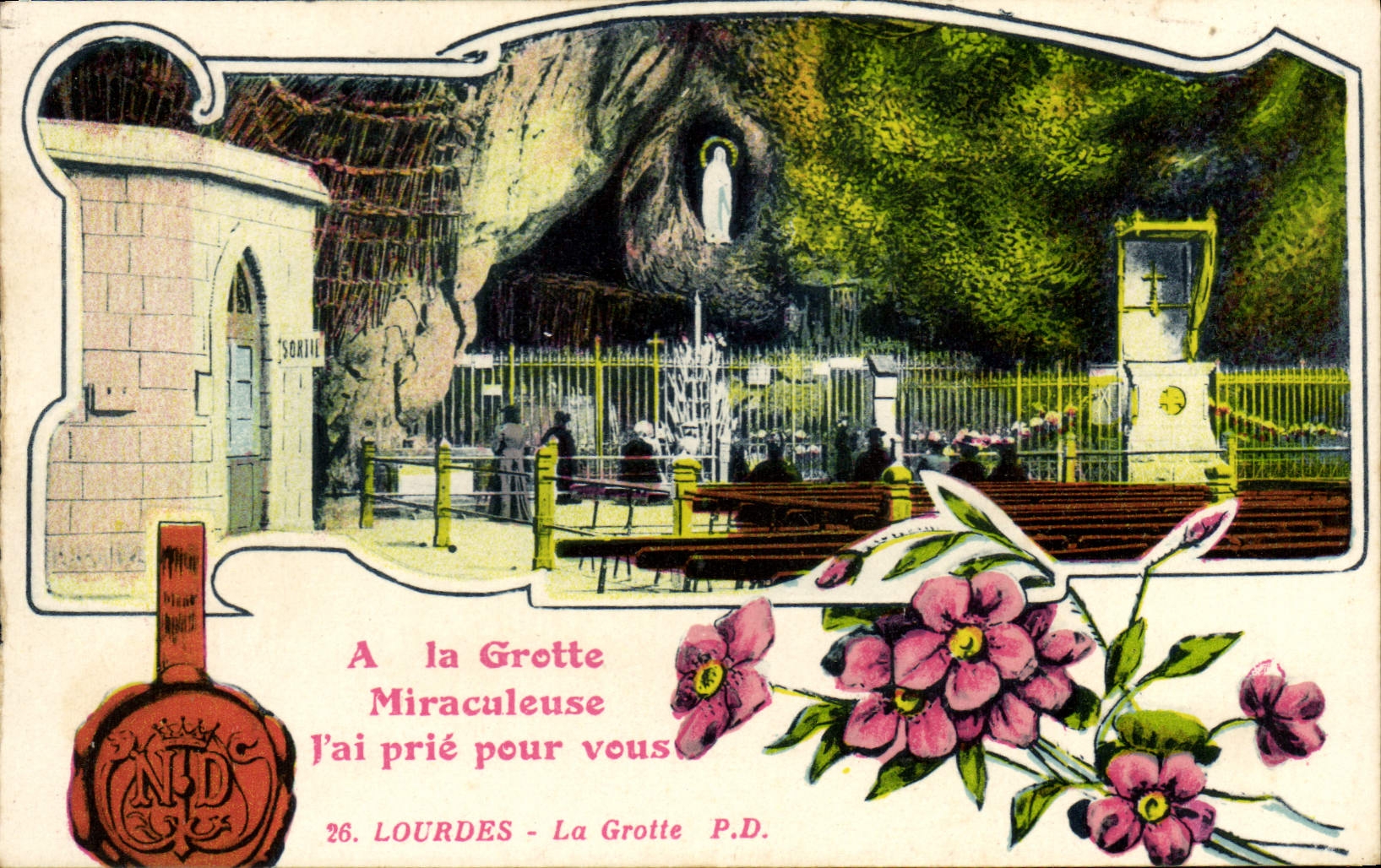 CPA A la Grotte Miraculeuse j'ai prie pour vous Lourdes La Grotte 
