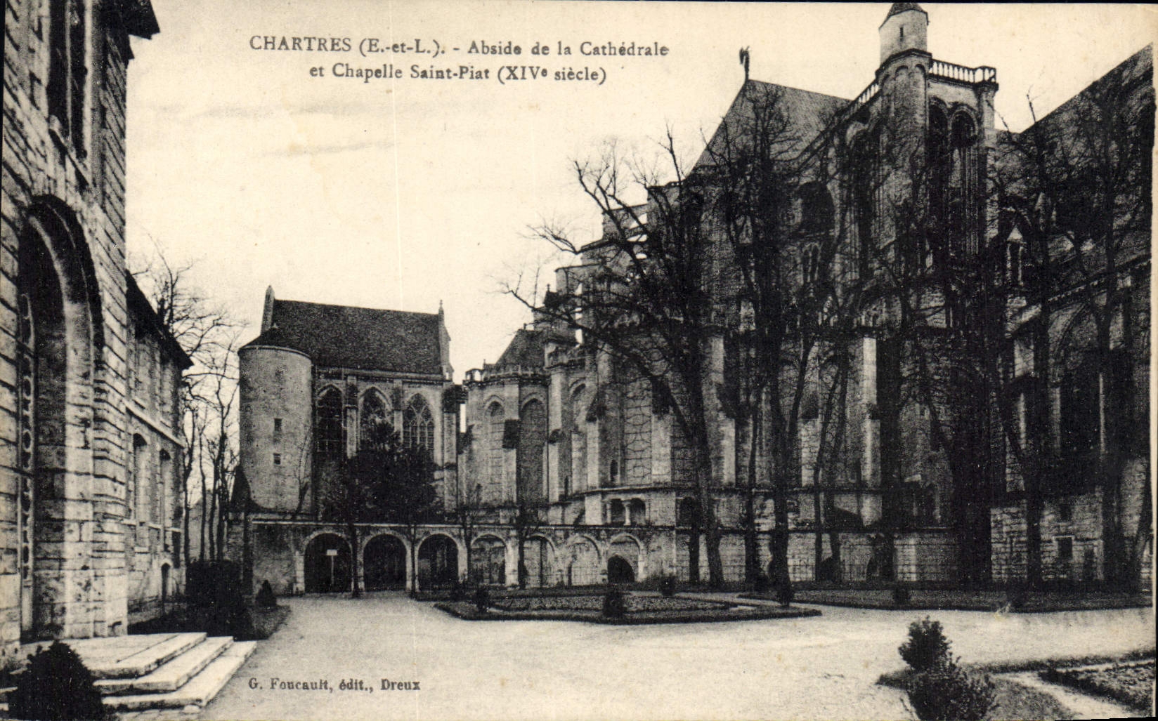 CPA Chartres E et L Abside de la Cathedrale et chapelle Saint Piat XIV siecle 