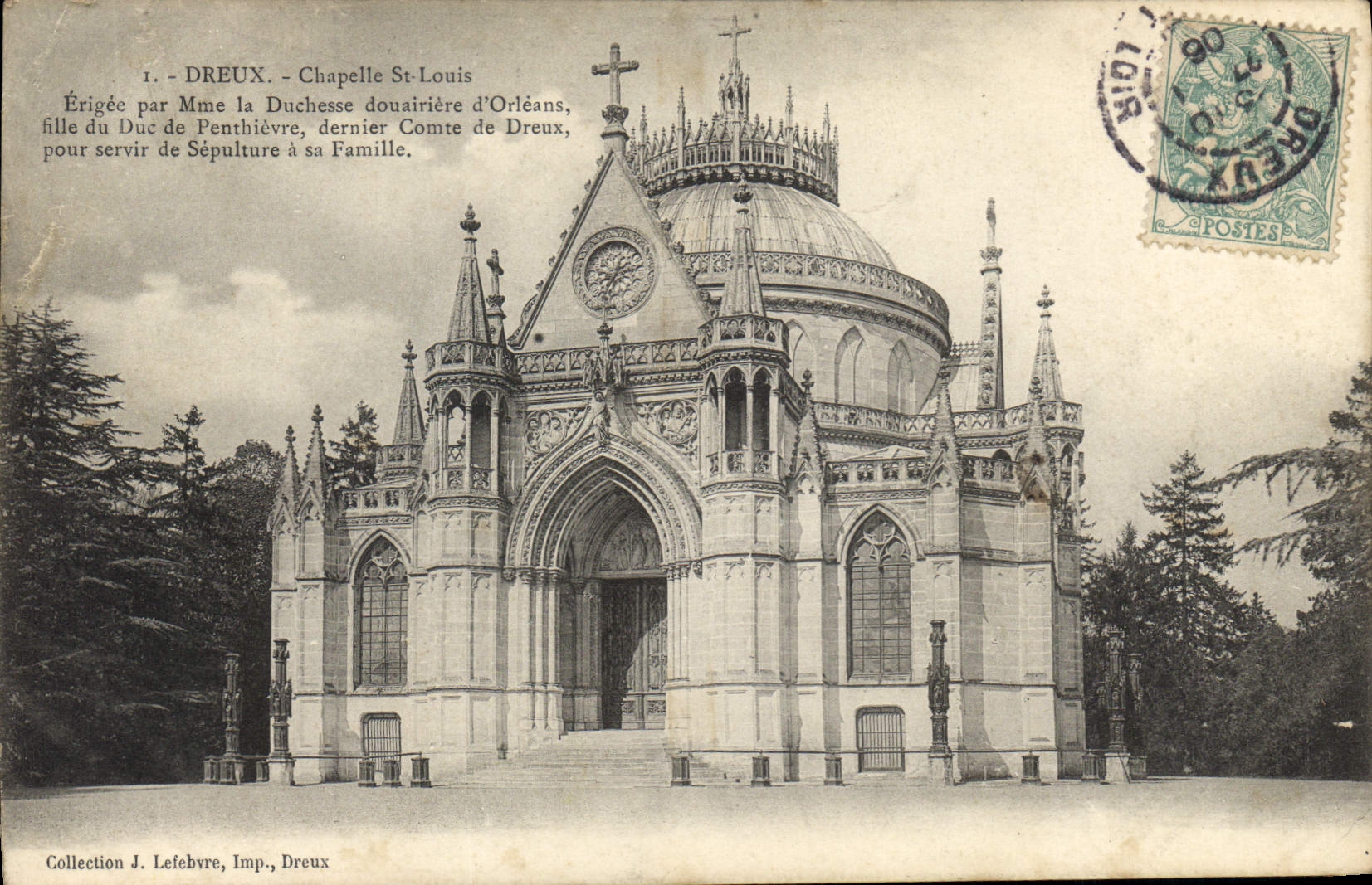 CPA Dreux Chapelle St Louis Erigee par Mme la Duchesse douairiere d'Orleans