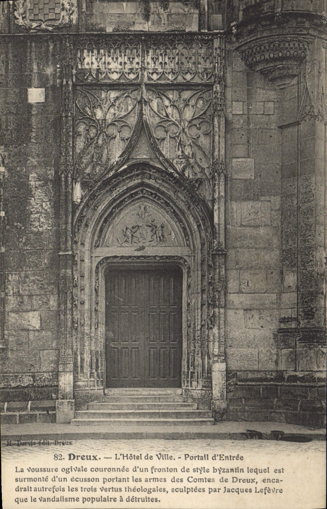 CPA Dreux L'Hotel de Ville Portail d'Entree
