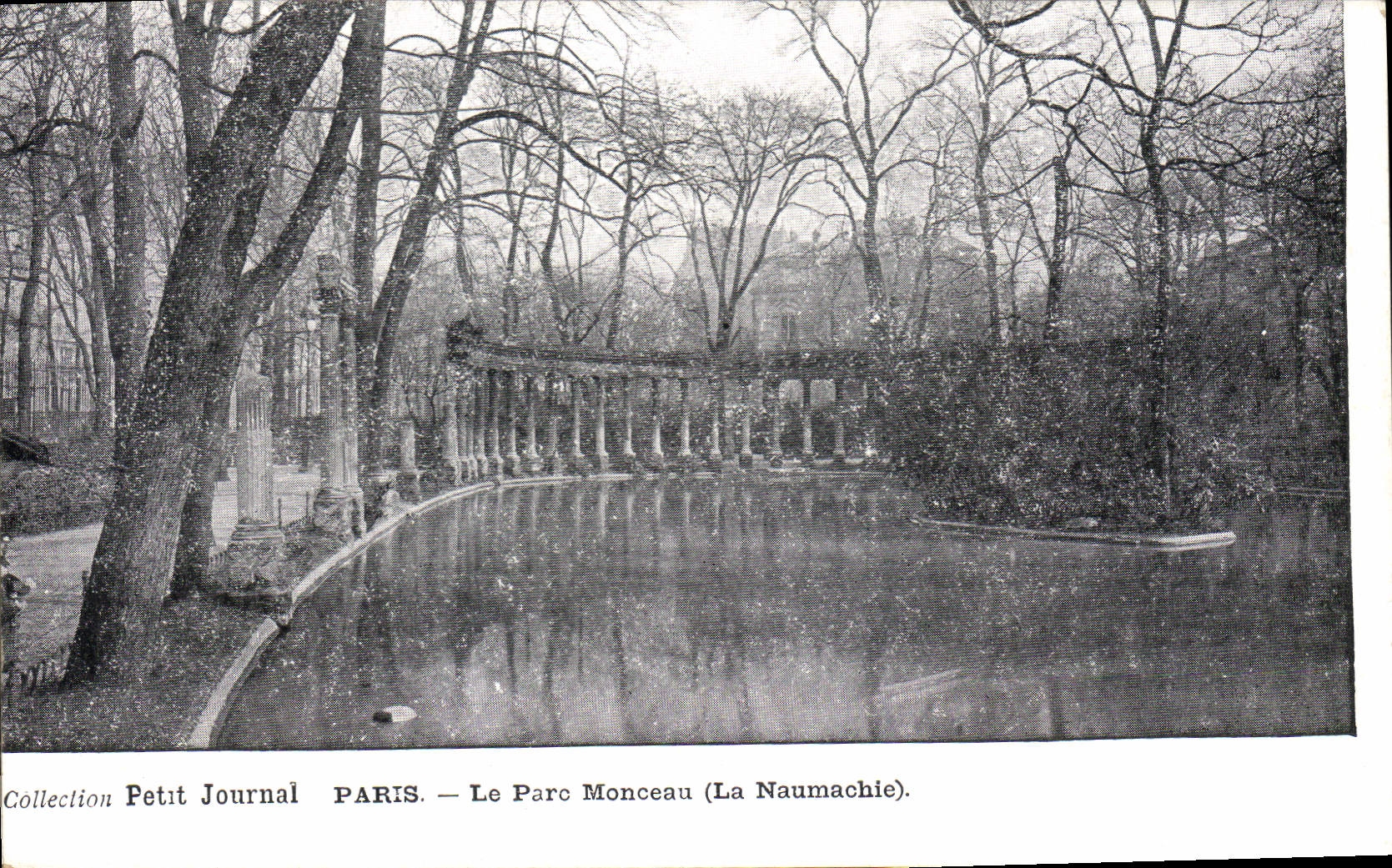 CPA Petit Journal Paris Le Parc Monceau La Naumachie