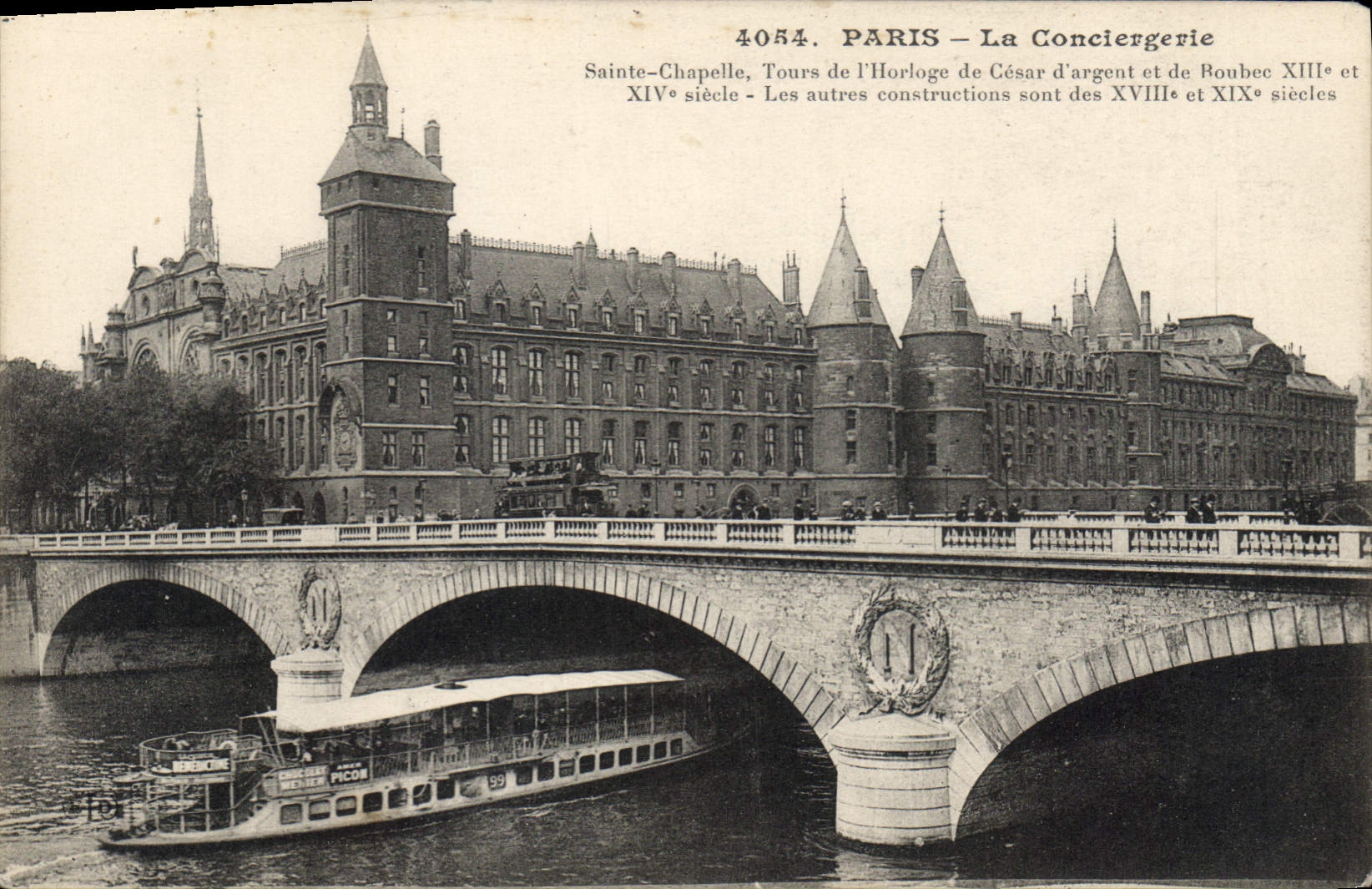 CPA Paris la Conciergerie Sainte Chapelle Tours de l'Horloge de Cesar d'argent et de Roubec XIII et