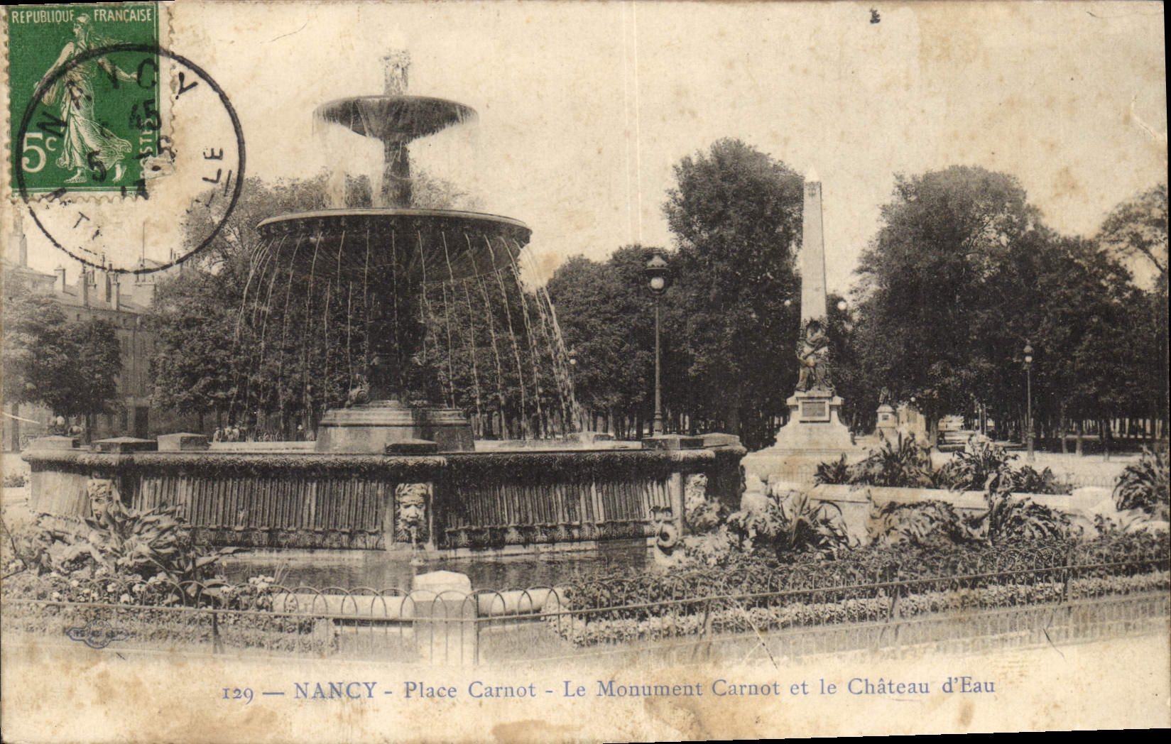 CPA Nancy Place Carnot Le Monument Carnot et le Chateau d'Eau