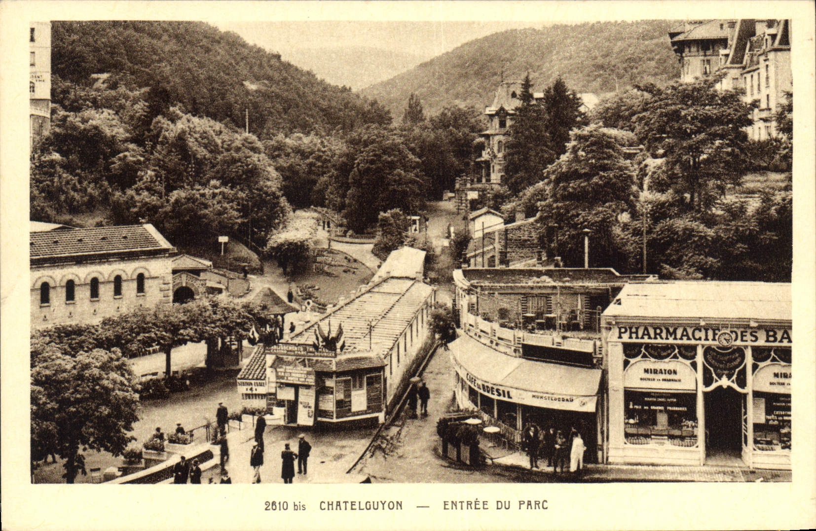 CPA Chatelguyon Entree du Parc Pharmacie Cafe du Bresil Brazil
