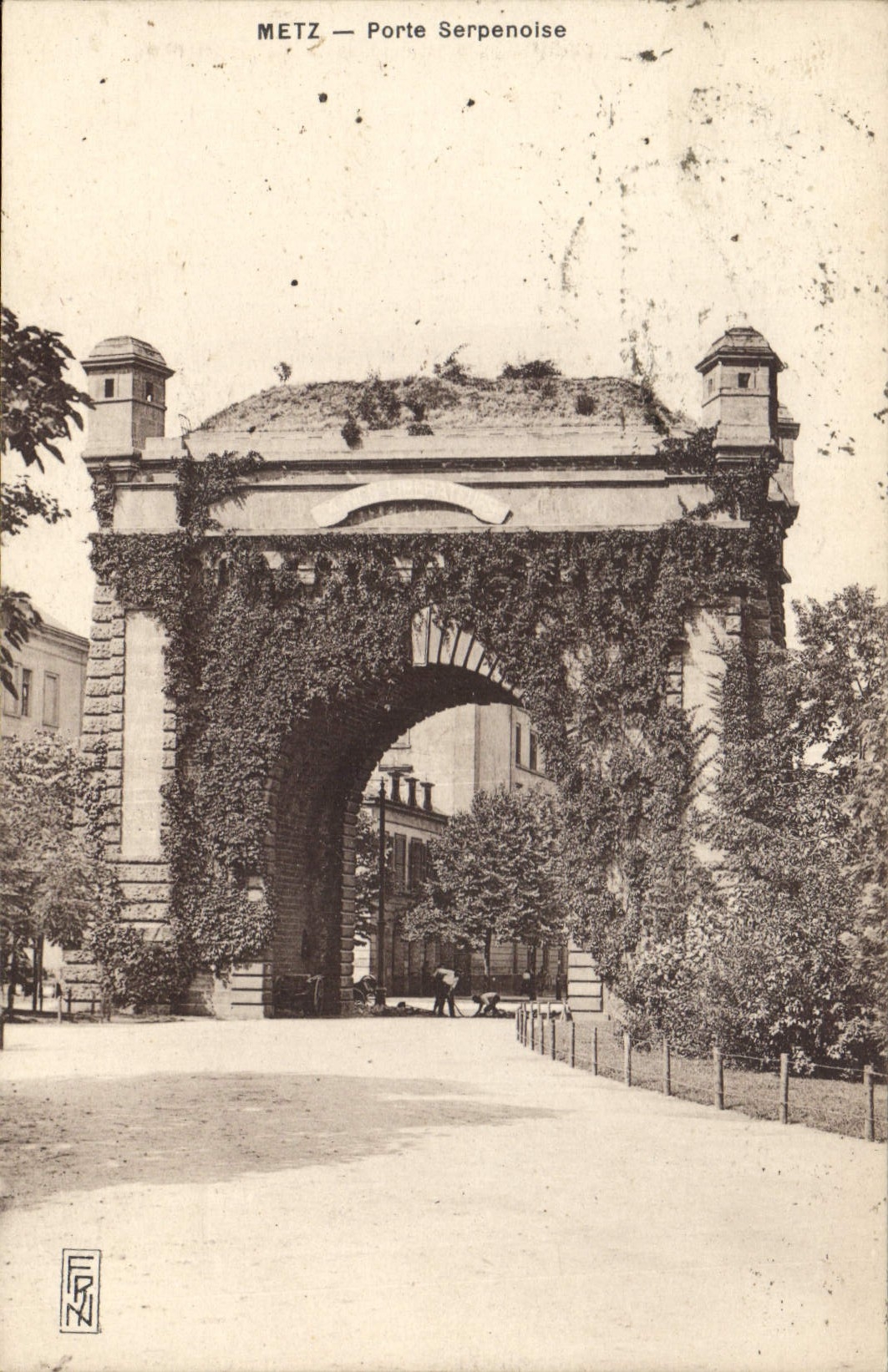 CPA Metz Porte Serpenoise 