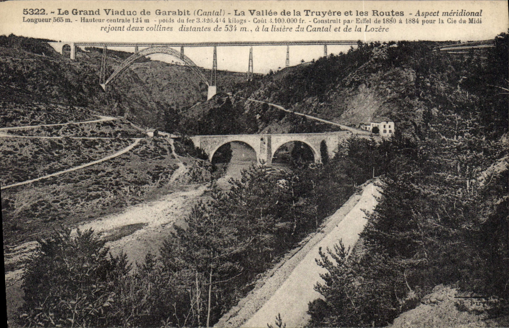 CPA Le Grand Viaduc de Garabit Cantal La Vallee de la Truyere et les Routes
