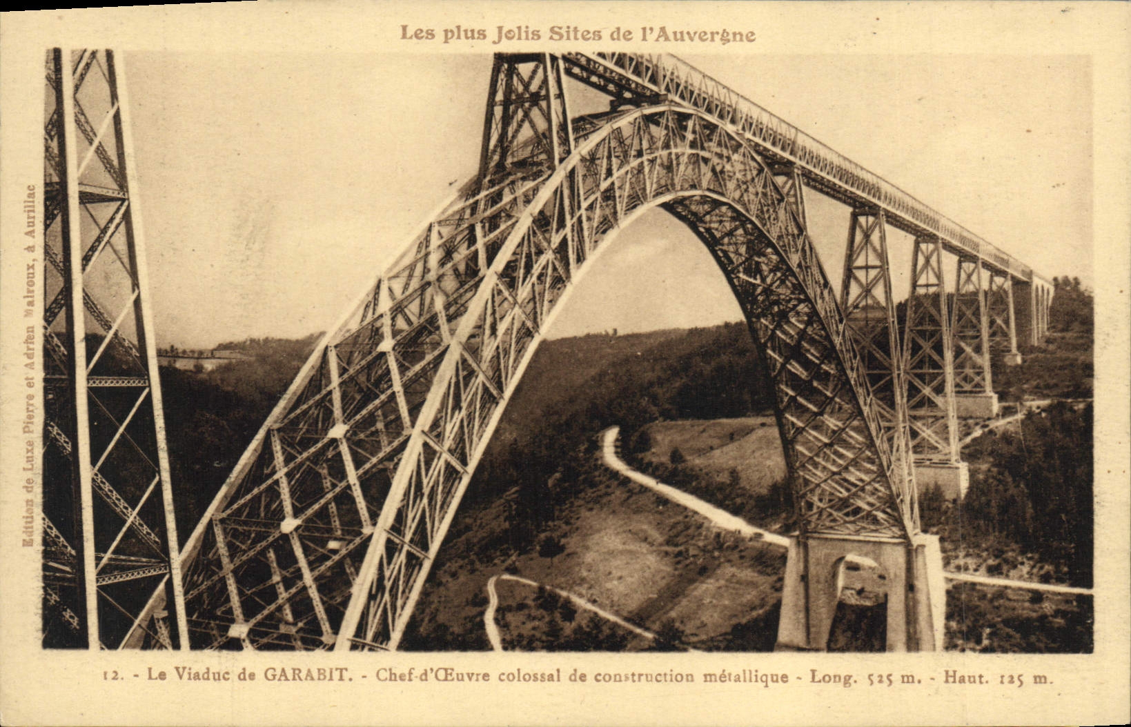 CPA Les plus Jolis Sites de l'Auvergne Le Viaduc de Garabit Chef d'Ceuvre colossal de construction m