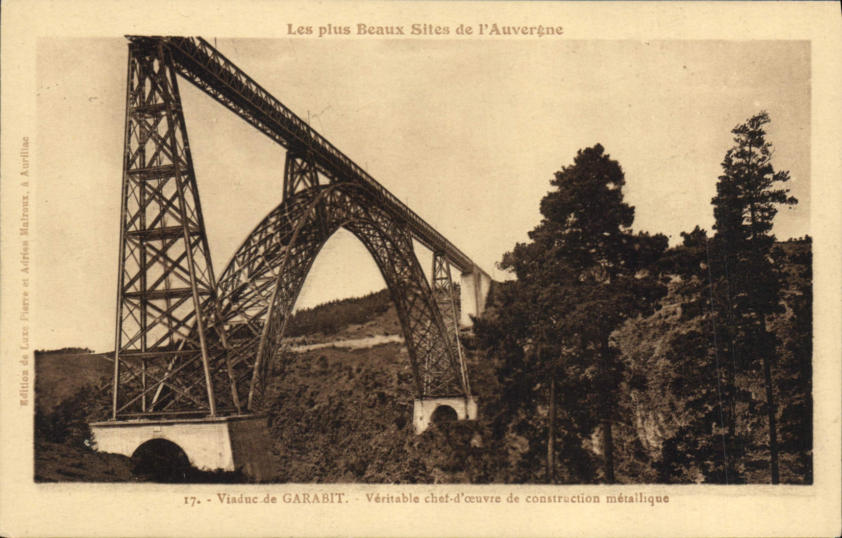 CPA Les plus Beaux Sites de l'Auvergne Viaduc de Garabit Veritable Chef d'Ceuvre de Construction met