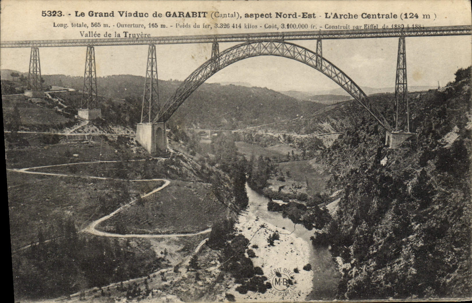 CPA Le Grand Viaduc de Garabit Cantal Aspect Nord Est L'Arche Centrale 