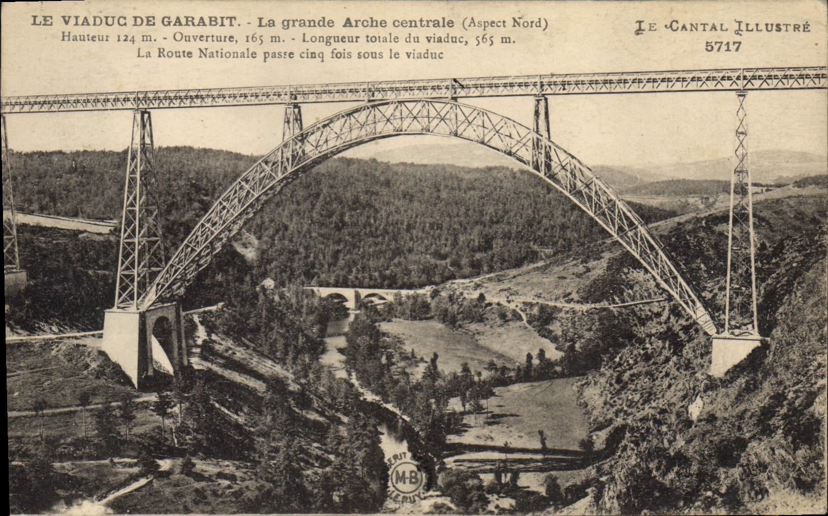 CPA Le Viaduc de Garabit La Grande Arche Centrale Aspect Nord 