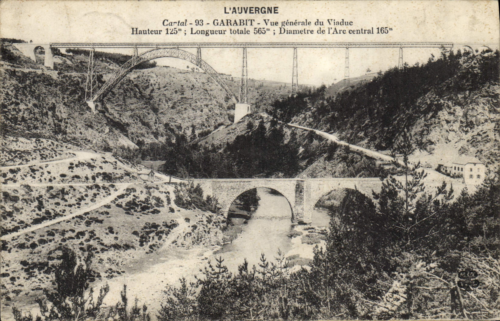CPA L'Auvergne Cantal Garabit Vue generale du Viaduc 