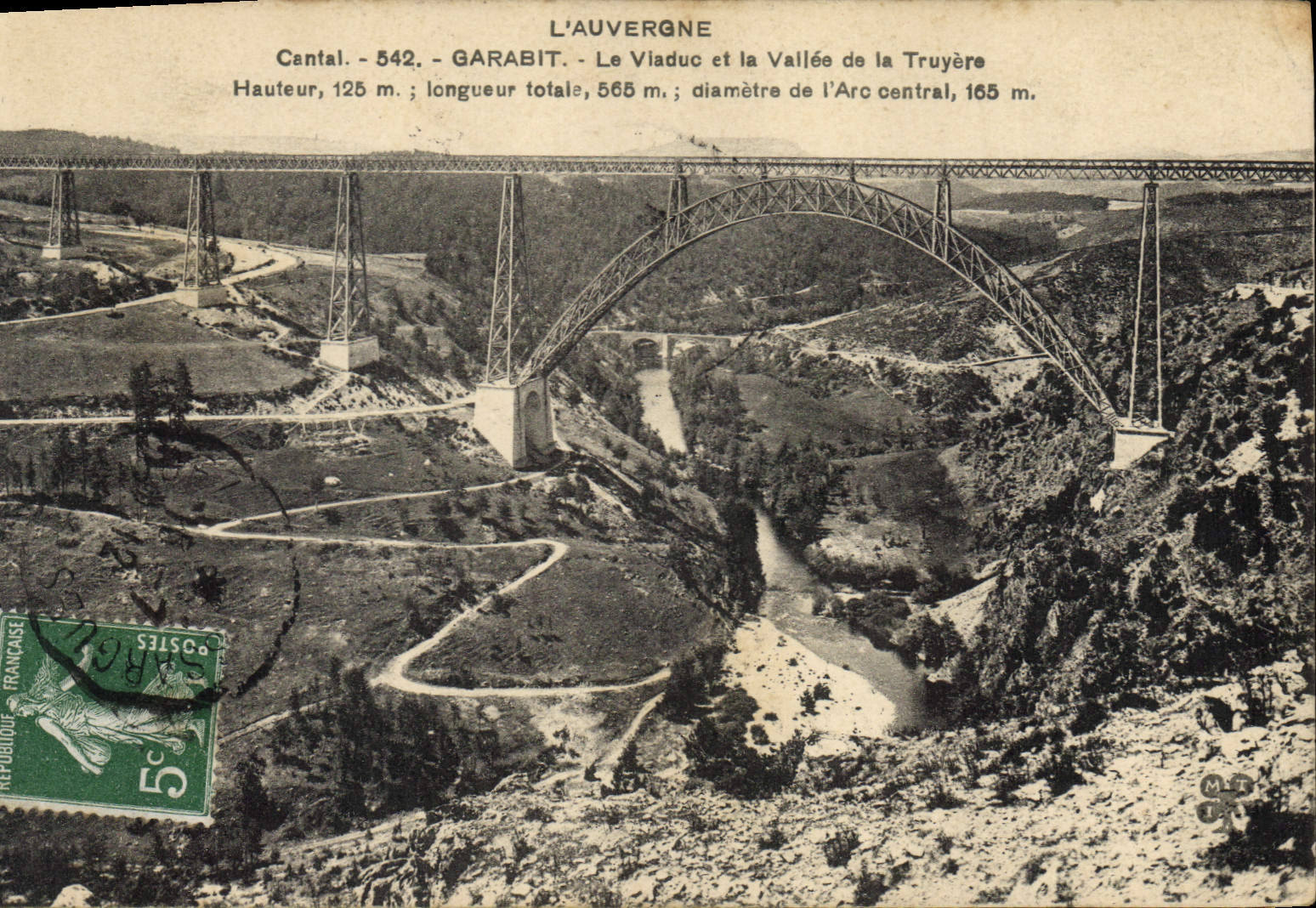 CPA L'Auvergne Cantal Garabit Le Viaduc et la Vallee de la Truyere 
