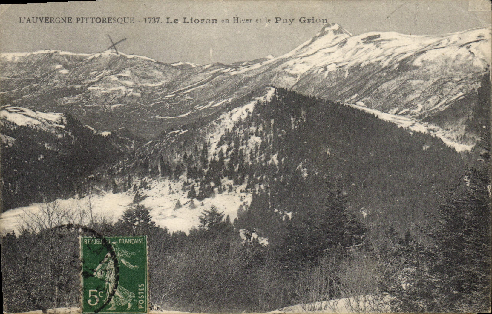 CPA L'Auvergne Pittoresque Le Lioran en Hizer et le Puy Griou 