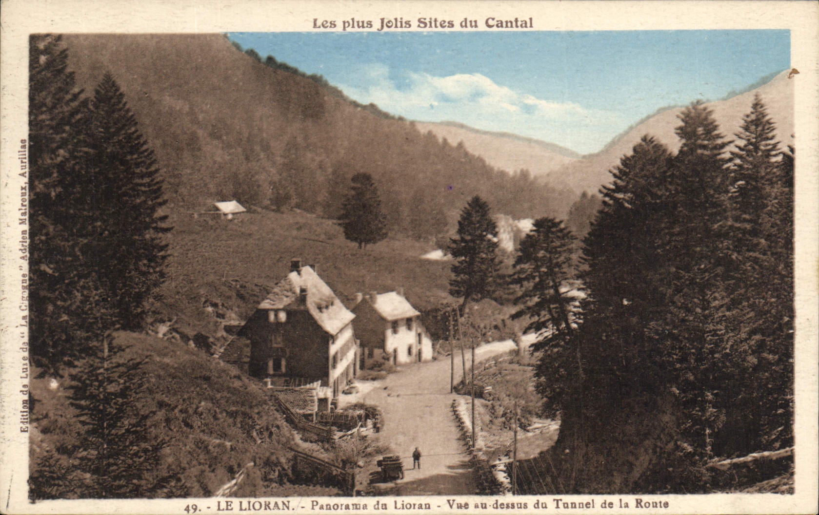 CPA Les plus Jolis Sites du Cantal Le Lioran Panorama du Lioran Vue au dessus du Tunnel de la Route 