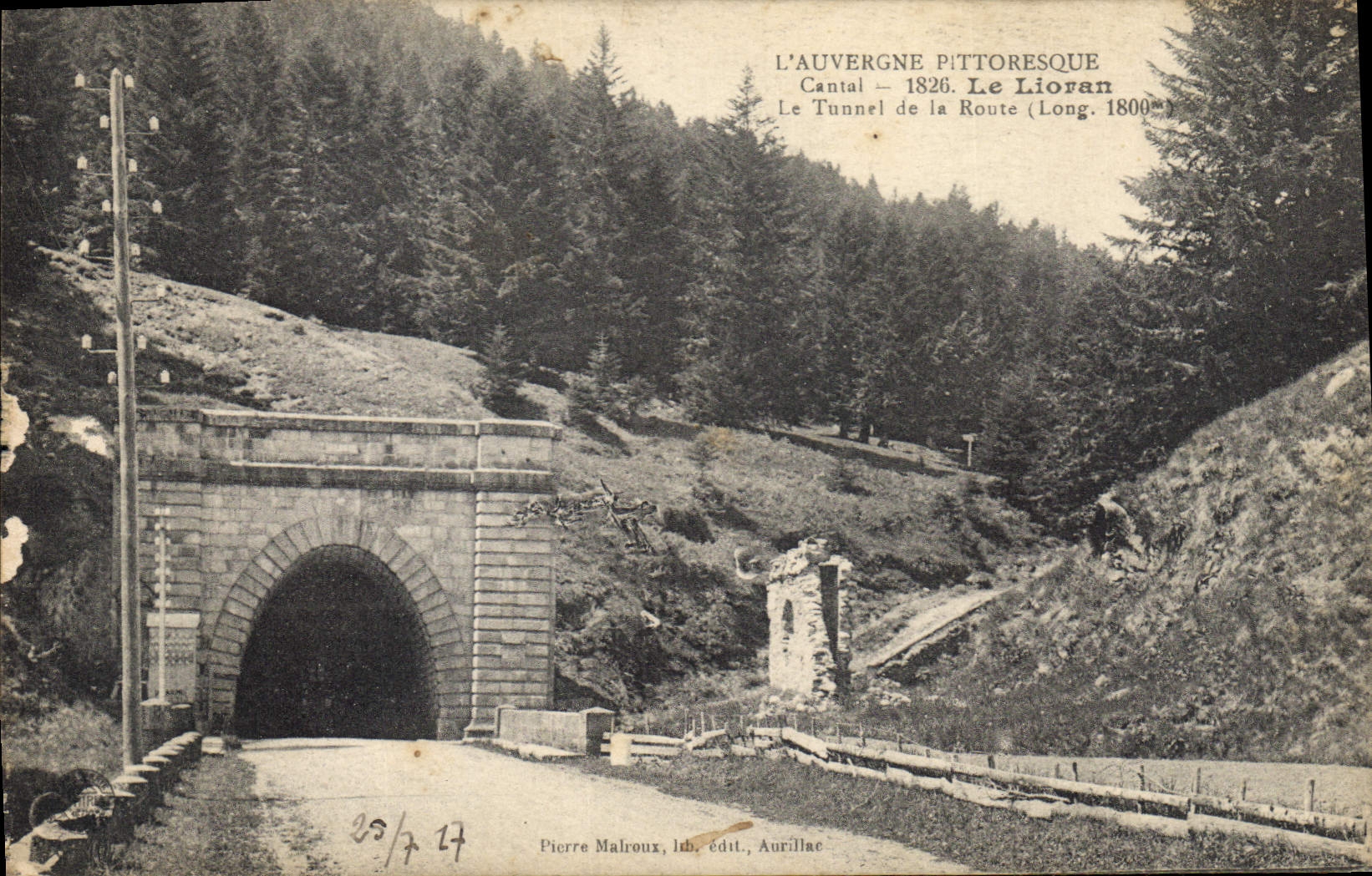 CPA L'Auvergne Pittoresque Cantal Le Lioran Le Tunnel de la Route 