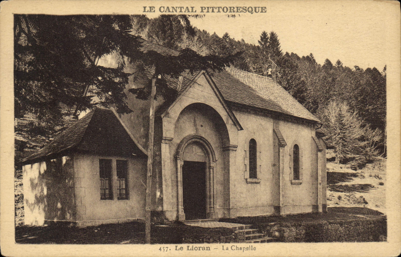 CPA Le Cantal Pittoresque Le Lioran La Chapelle 