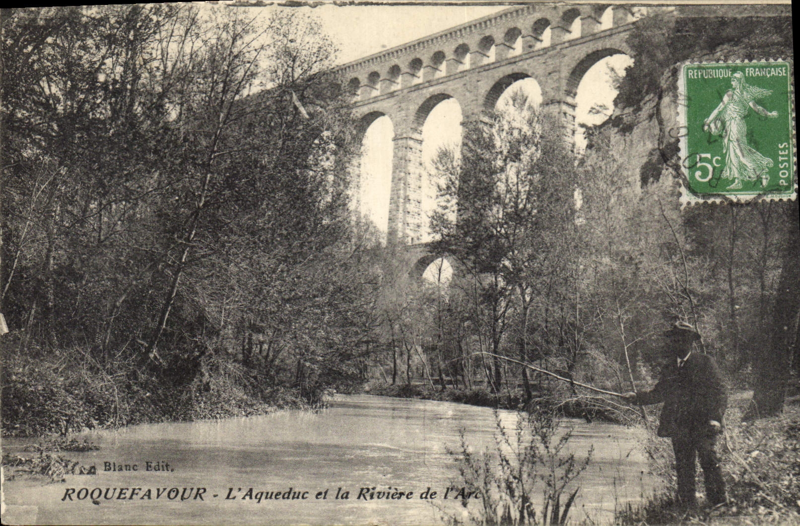 CPA Roquefavour L'Aqueduc et la Riviere de l'Arc Peche Pecheur