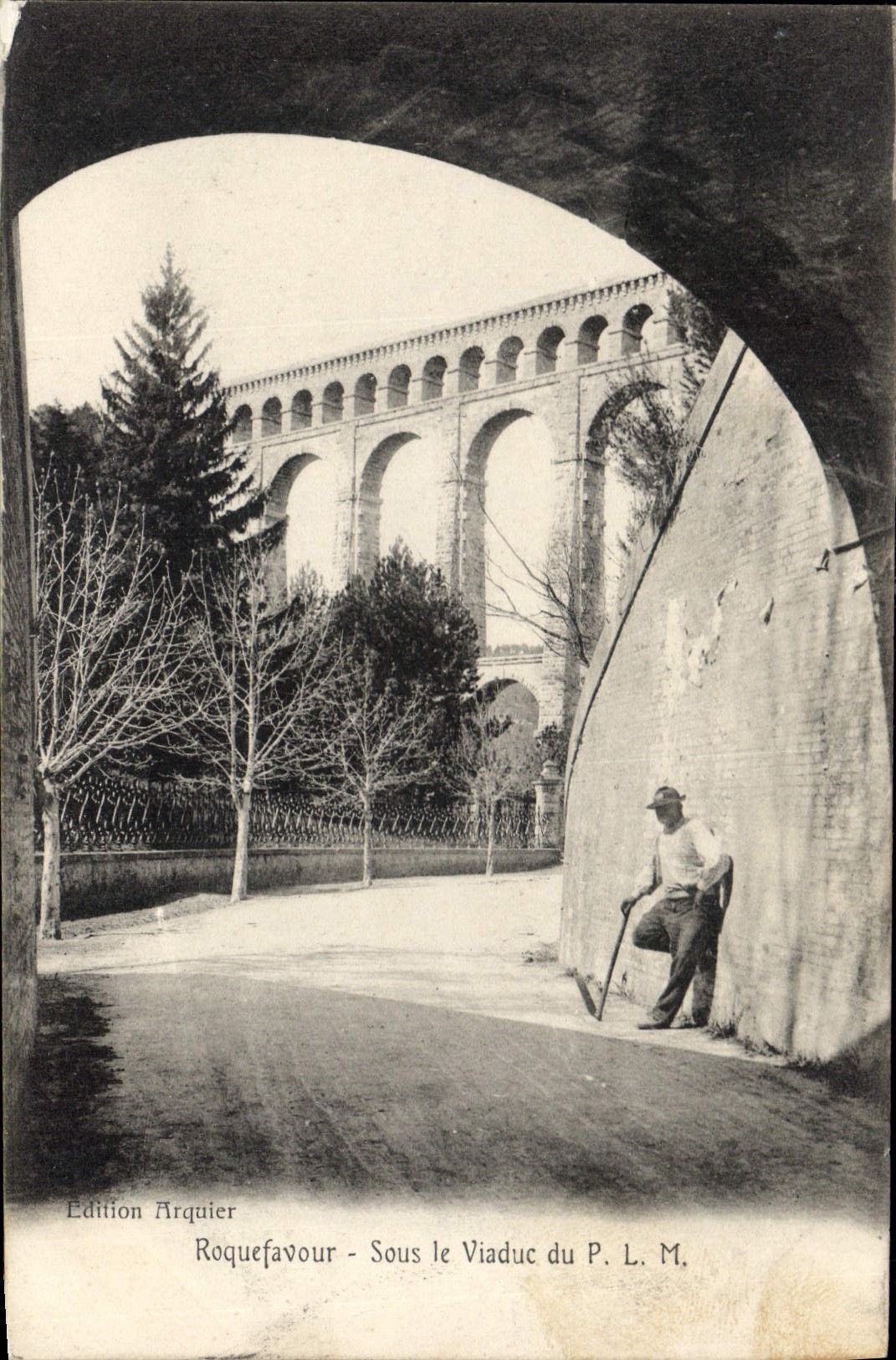 CPA Roquefavour sous le Viaduc du P L M 