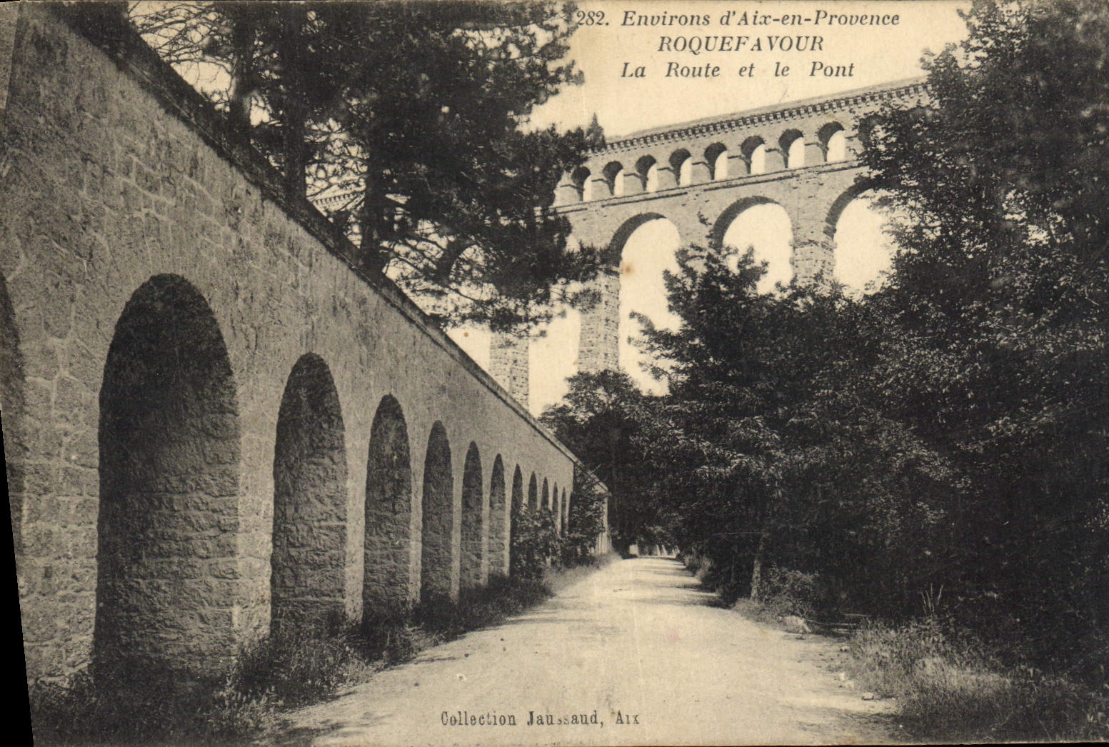 CPA Environs d'Aix en Provence Roquefavour La Route et le Pont 