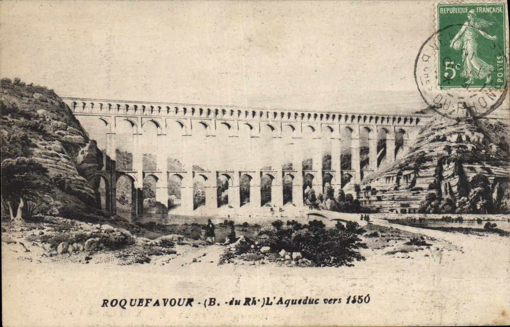 CPA Roquefavour B du Rh L'Aqueduc vers 1850