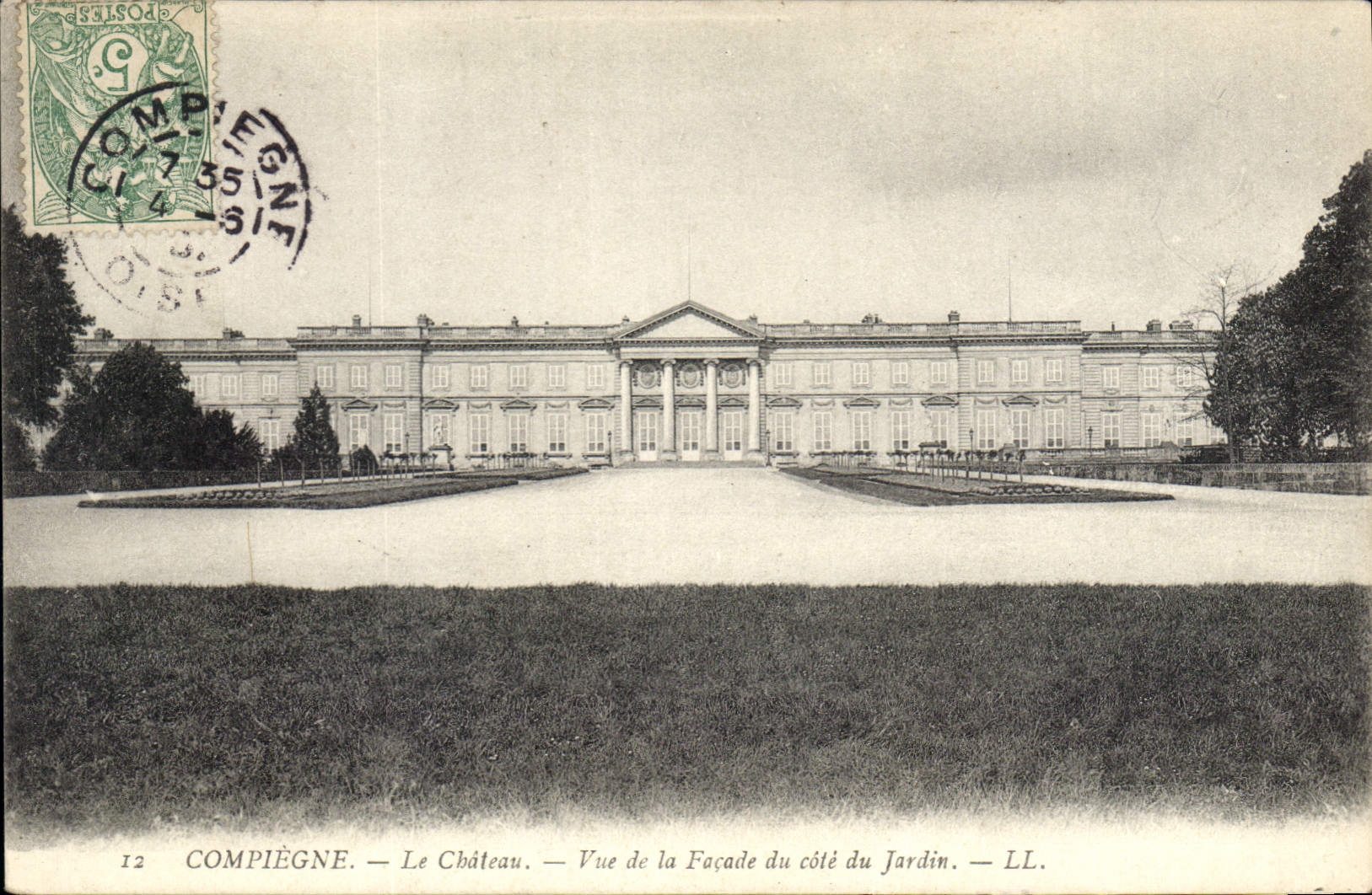 CPA Compiegne Le Chateau Vue de la Facade du cote du Jardin 