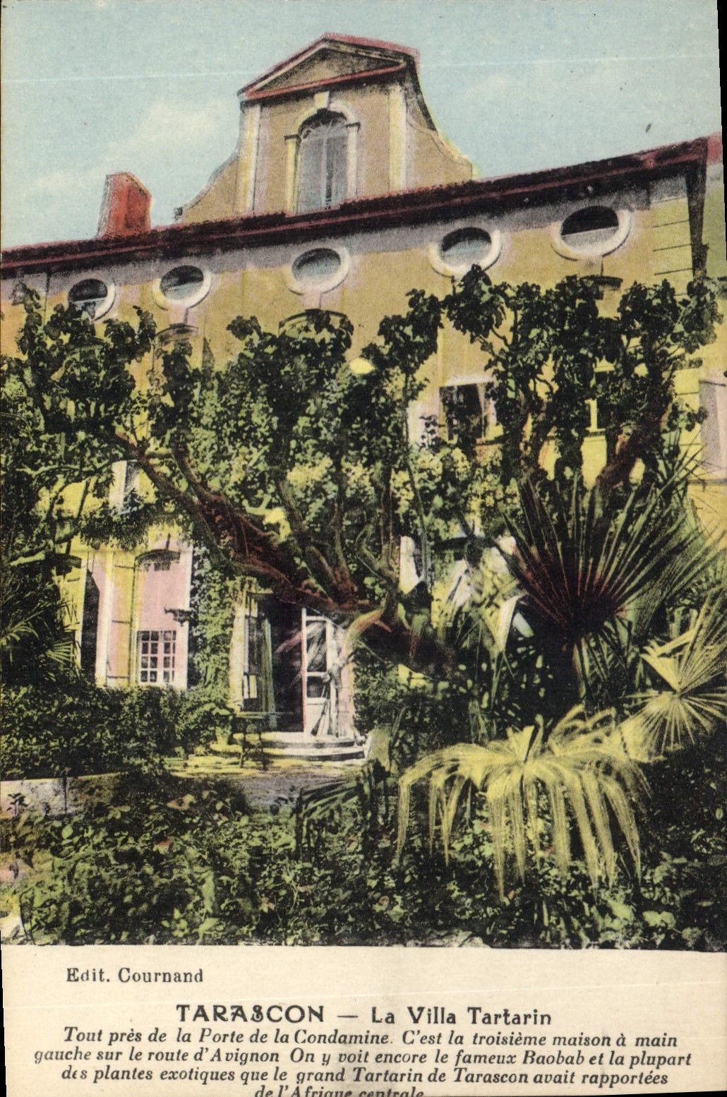 CPA Tarascon la Villa Tartarin tout pres de la Porte de la Condamine c'est la troisiene maison a mai
