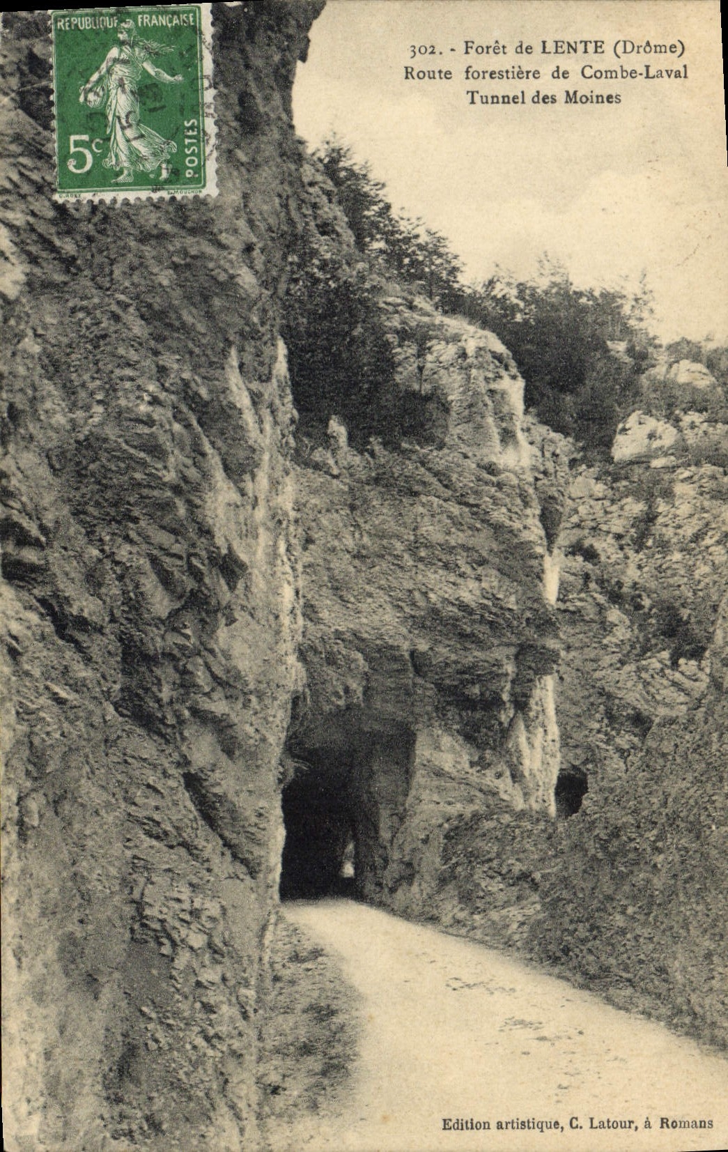 CPA Foret de Lente Drome Route forestiere de Combe Laval Tunnel des Moines