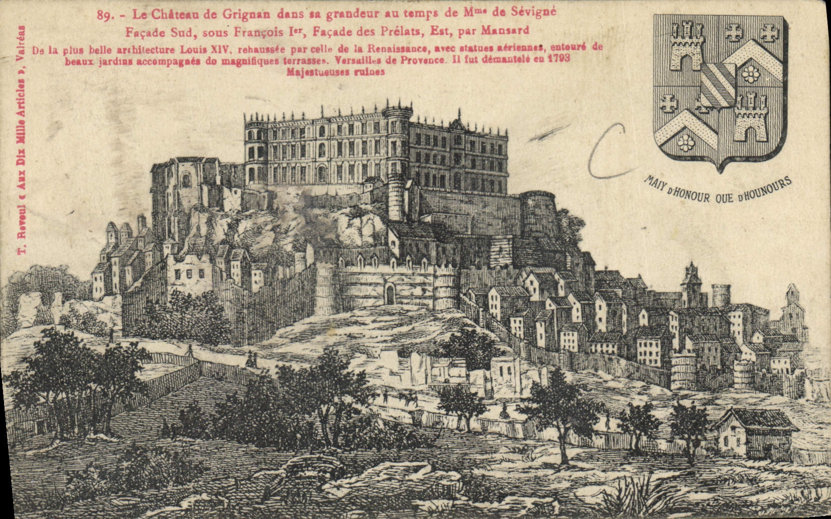 CPA Le Chateau de Grignan dans sa Grandeur au temps de Mme du Sevigne Facade Sud sous Francois Ier f