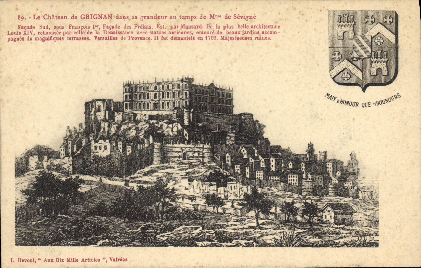 CPA Le Chateau de Grignan dans sa Grandeur au temps de Mme de Sevigne Facade Sud sous Francois Ier f