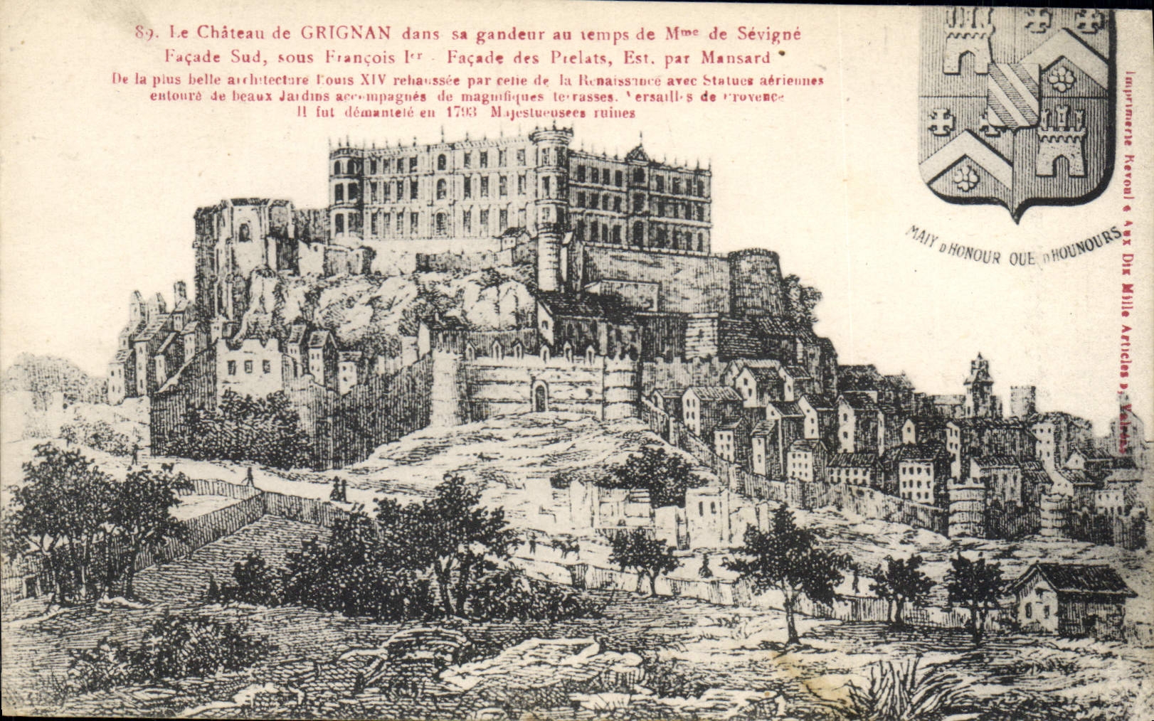 CPA Le Chateau de Grignan dans sa Grandeur au temps de Mme de Sevigne Facade Sud sous Francois Ier f