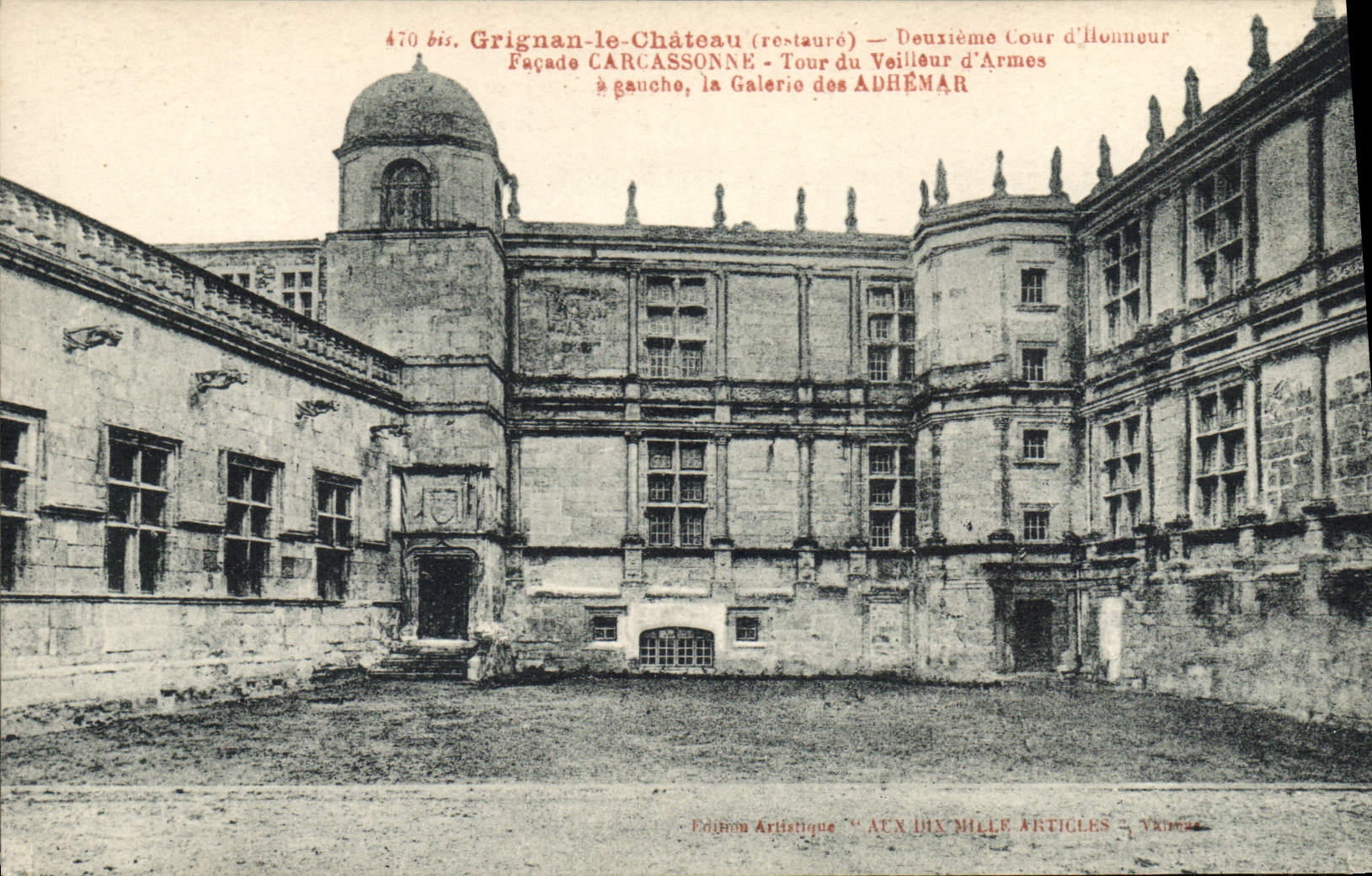 CPA Grignan le Chateau restaure deuxieme cour d'Honneur facade Carcassonne tour du veilleur d'Armes 