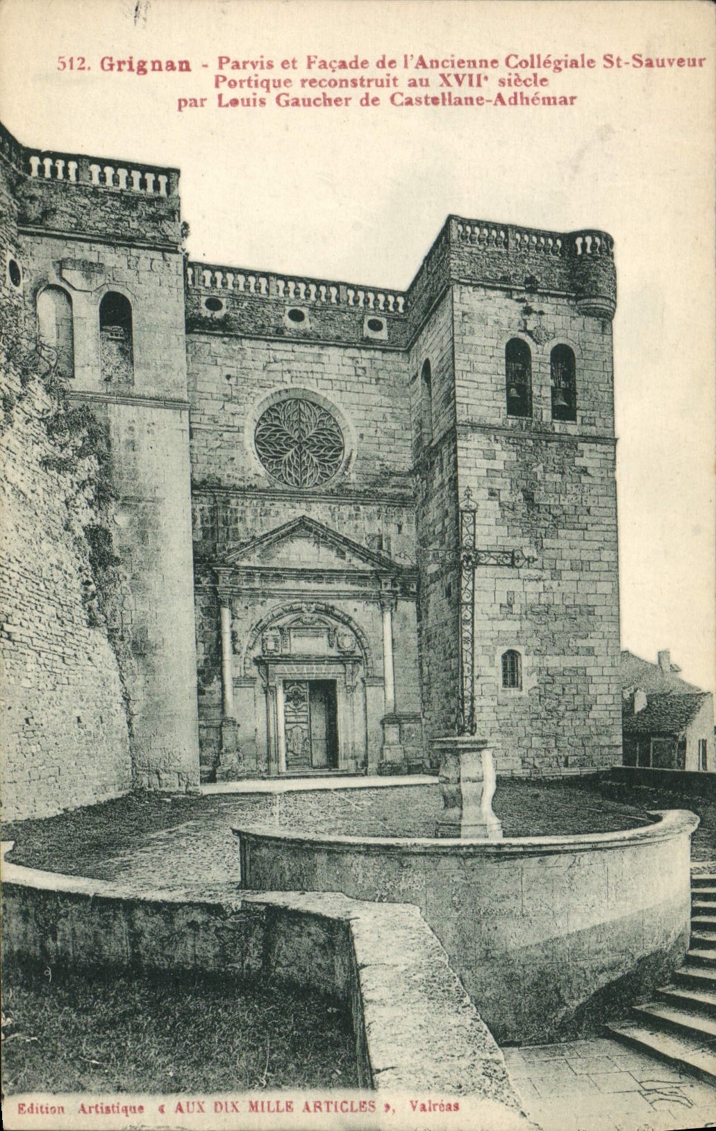 CPA Grignan Parvis et facade de l'ancienne Collegiale St Sauveur Portique reconstruit au XVII siecle
