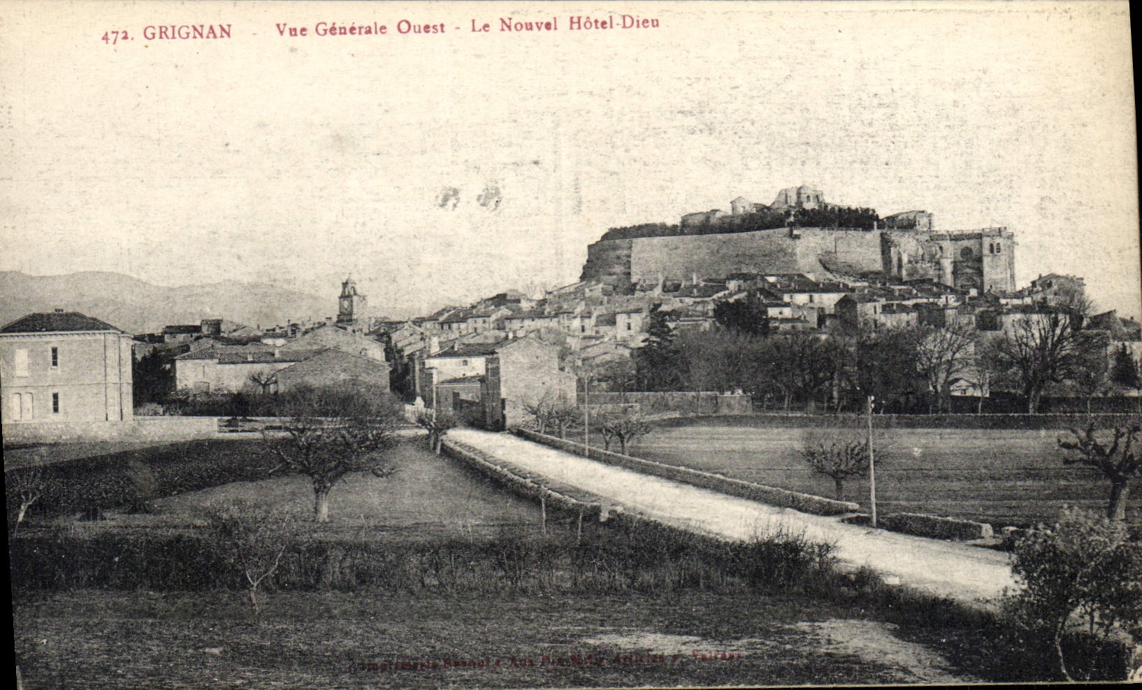 CPA Grignan vue generale Ouest le Nouvel hotel Dieu 