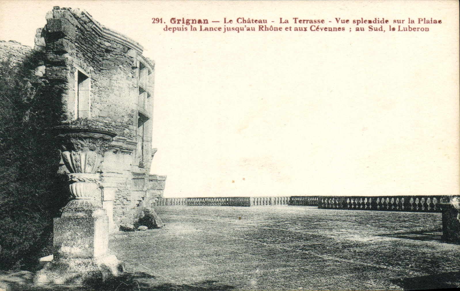CPA Grignan le Chateau la terrasse vue splendide sur la Plaine depuis la Lance jusqu'au Rhone et aux
