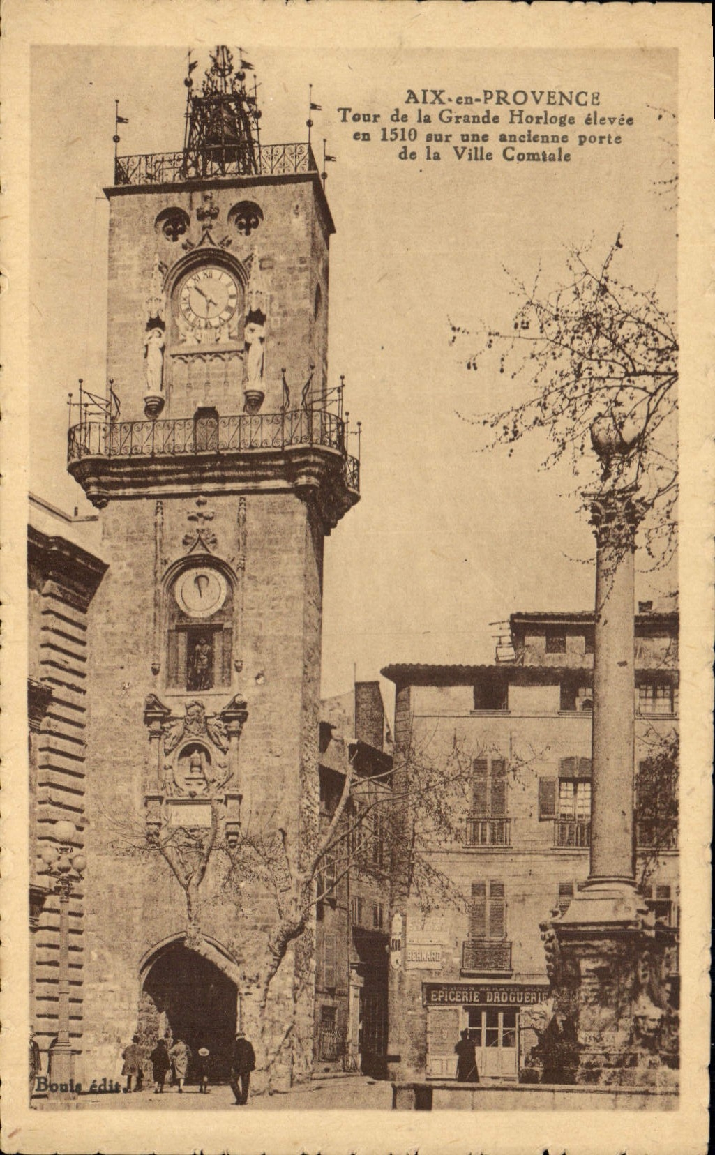 CPA Aix en Provence Tour de la Grande Horloge elevee en 1510 sur une ancienne porte de la Ville Comt