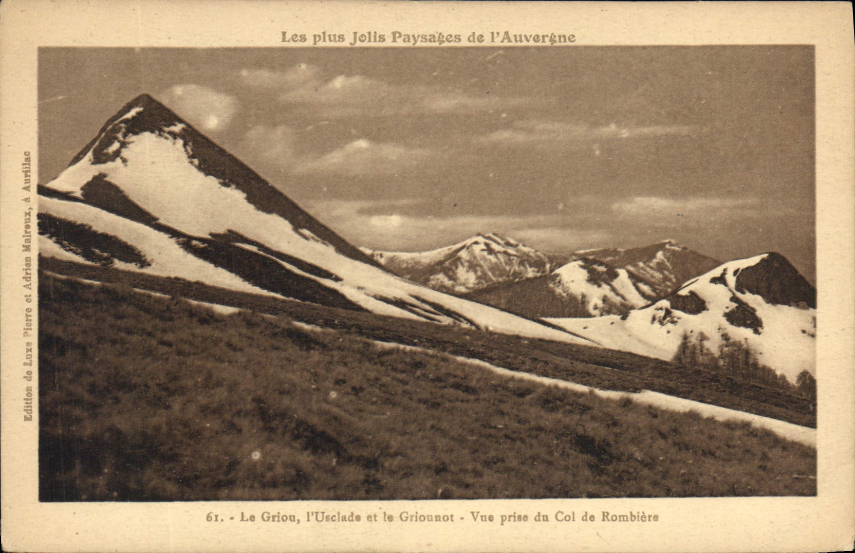 CPA Les plus Jolis Paysages de l'Auvergne La Griou l'Usclade et le Griounet Vue prise du Col de Romb
