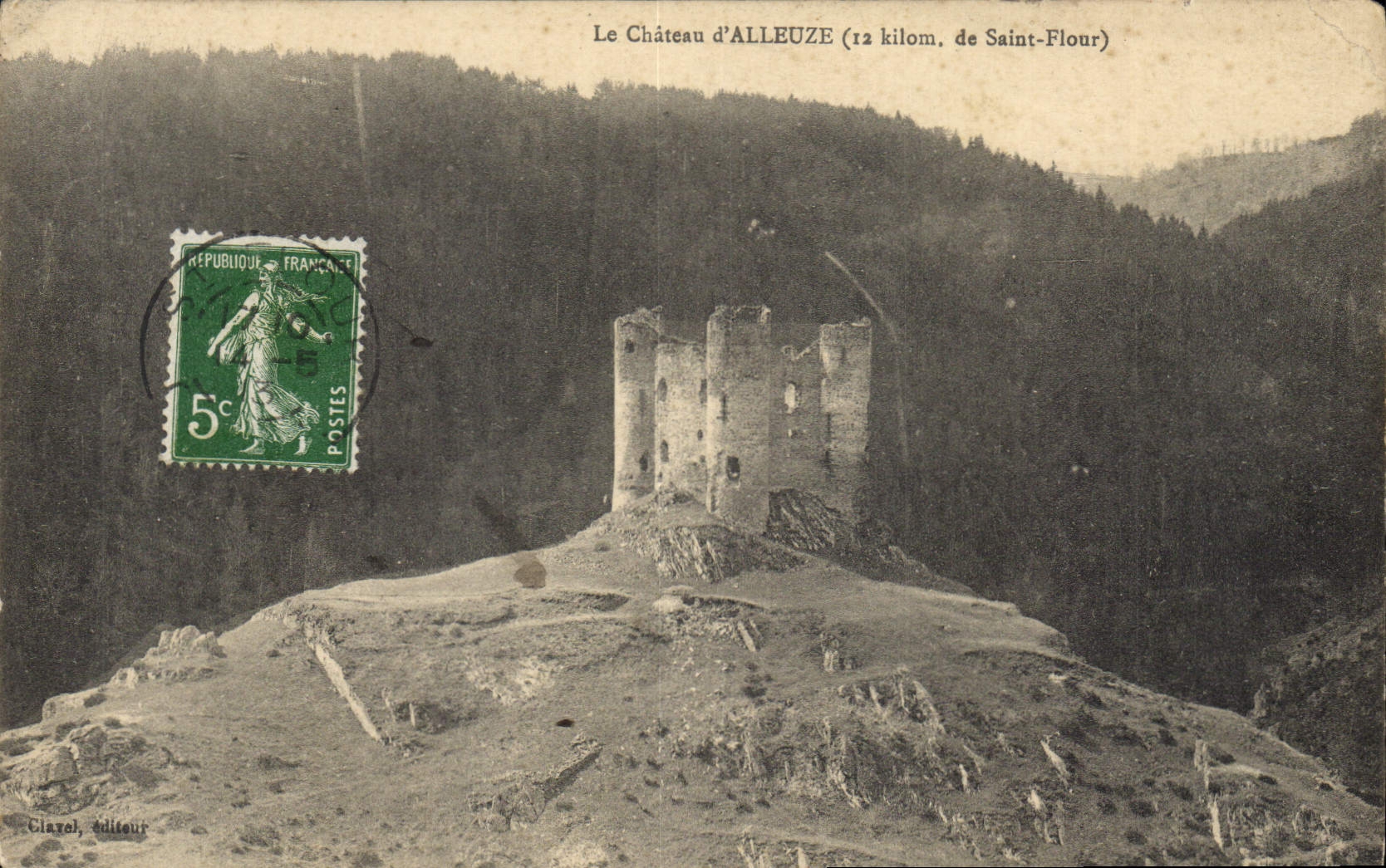 CPA Le Chateau d'Alleuze de Saint Flour