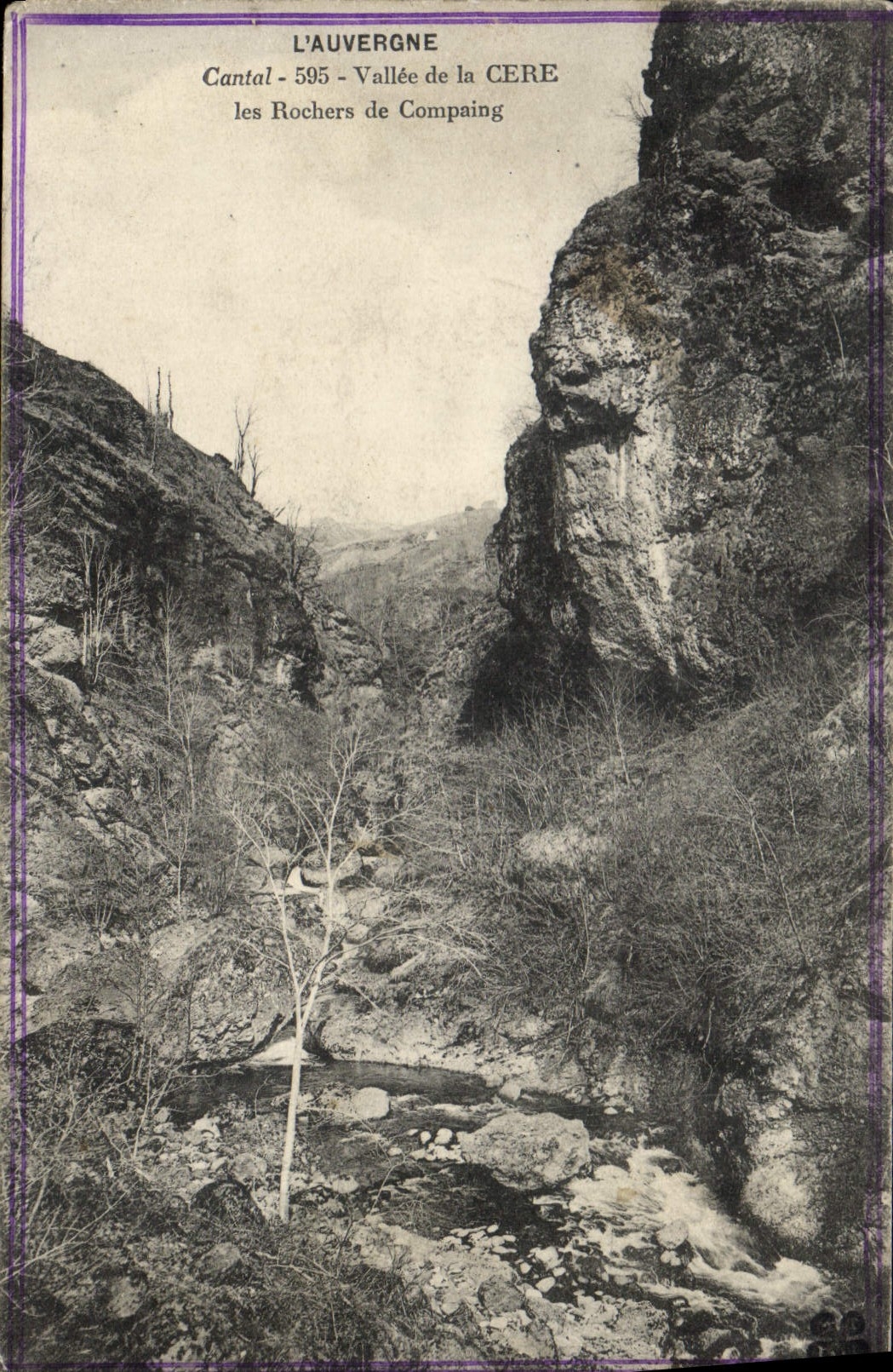 CPA l'Auvergne Cantal Vallee de la Cere les Rochers de Compaing