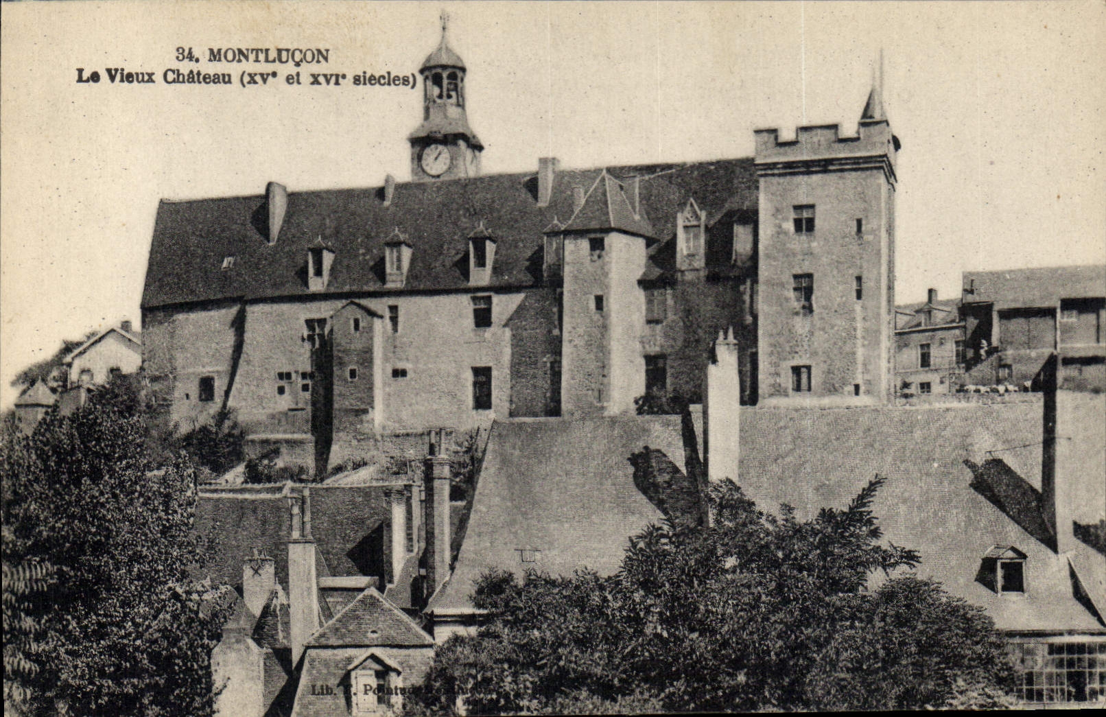 CPA Montlucon Le Vieux Chateau 