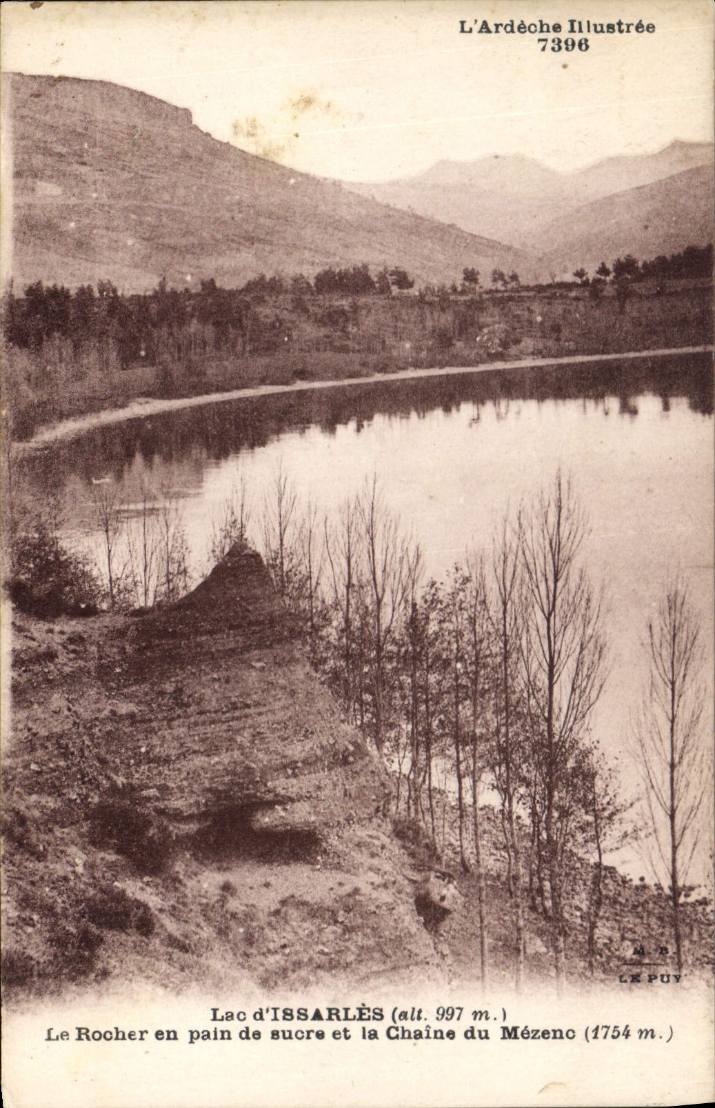 CPA l'Ardeche Iluustree Lac d'Issarles Le Rocher en pain de sucre et la Chaine du Mezeno 