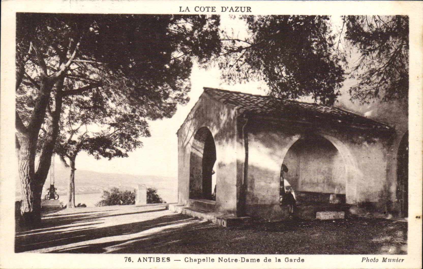 CPA La Cote d'Azur Antibes chapelle Notre Dame de la Garde 
