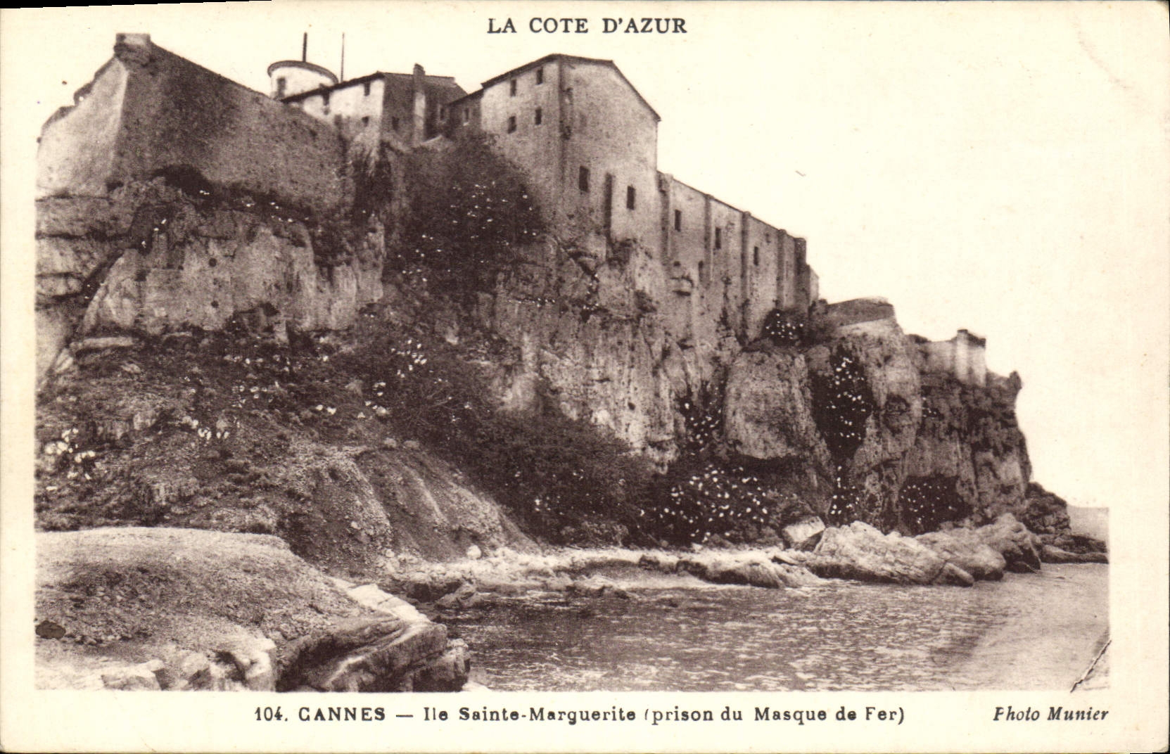 CPA La Cote d'Azur Cannes Ile Sainte Marguerite Prison du Masque de Fer