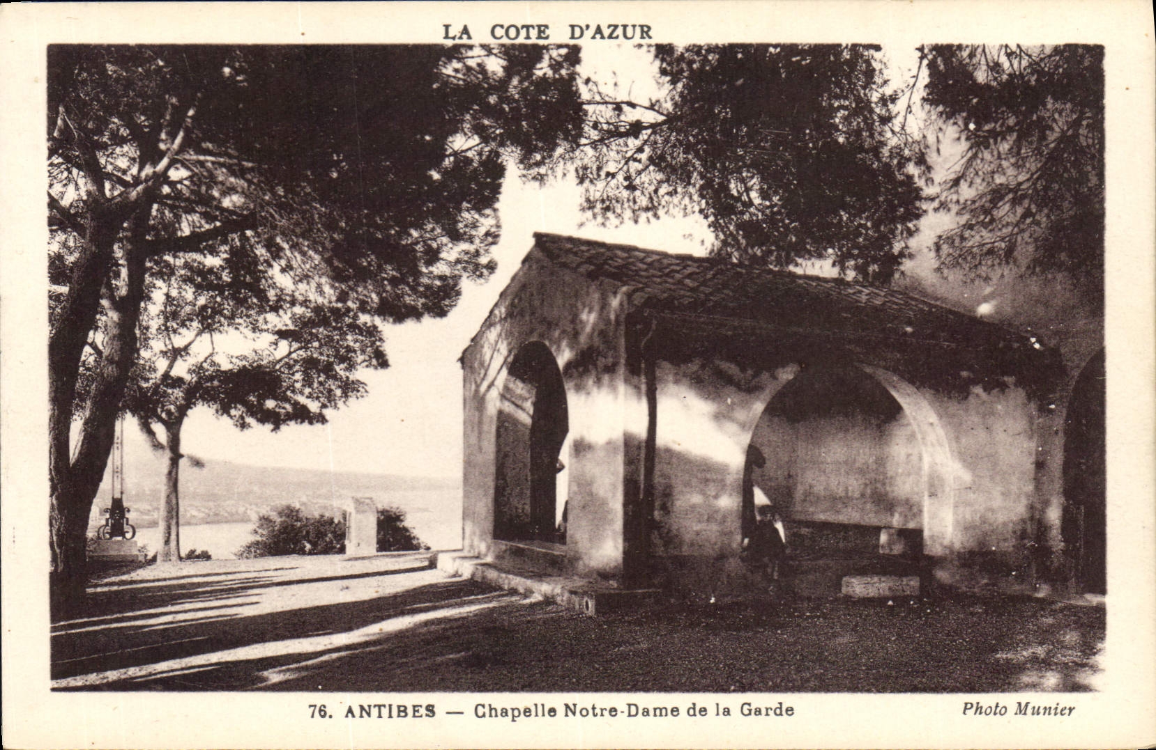 CPA La Cote d'Azur Antibes Chapelle Notre Dame de la Garde 