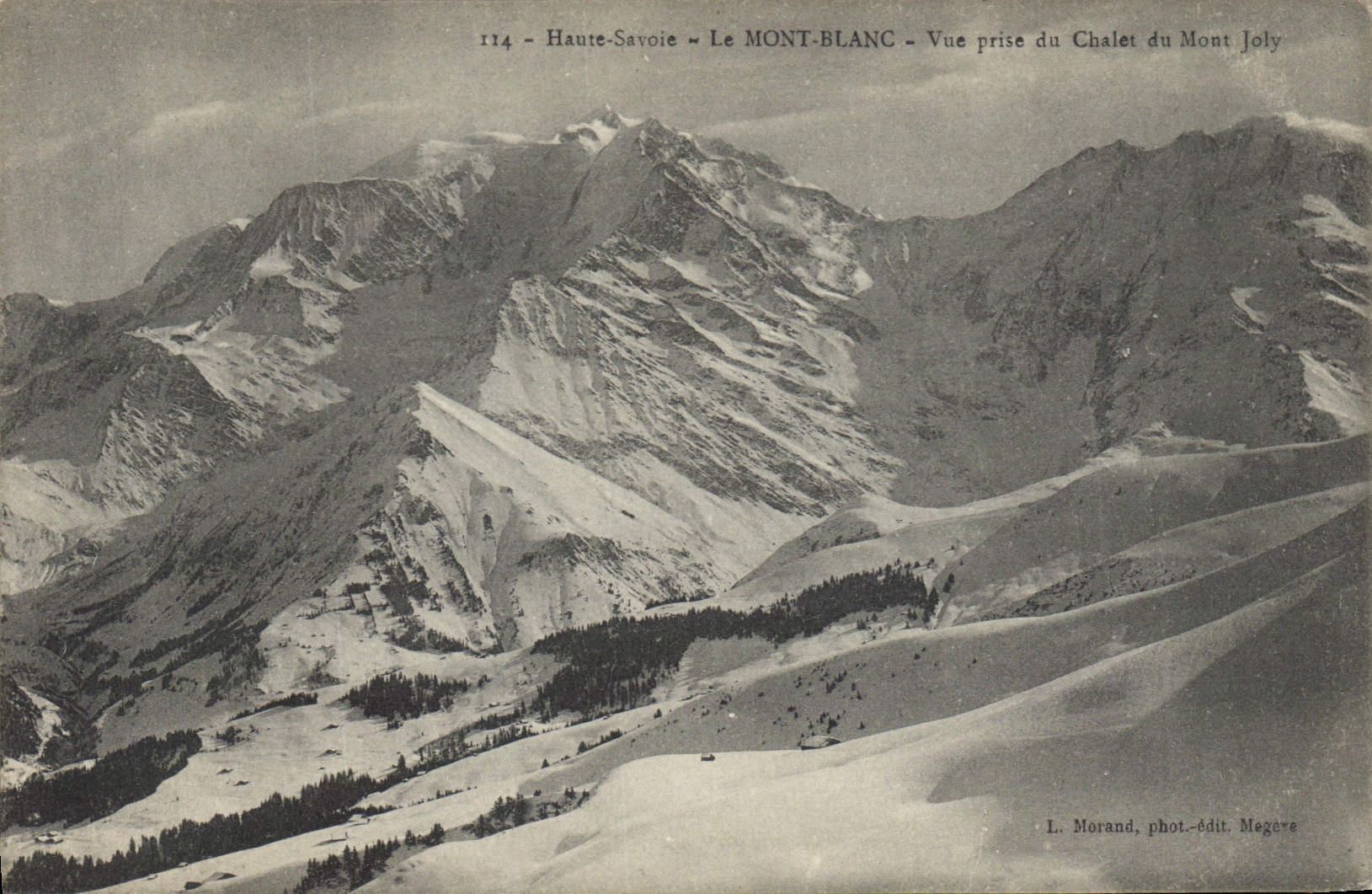 CPA Haute Savoie le Mont Blanc vue prise du Chalet du Mont Joly 