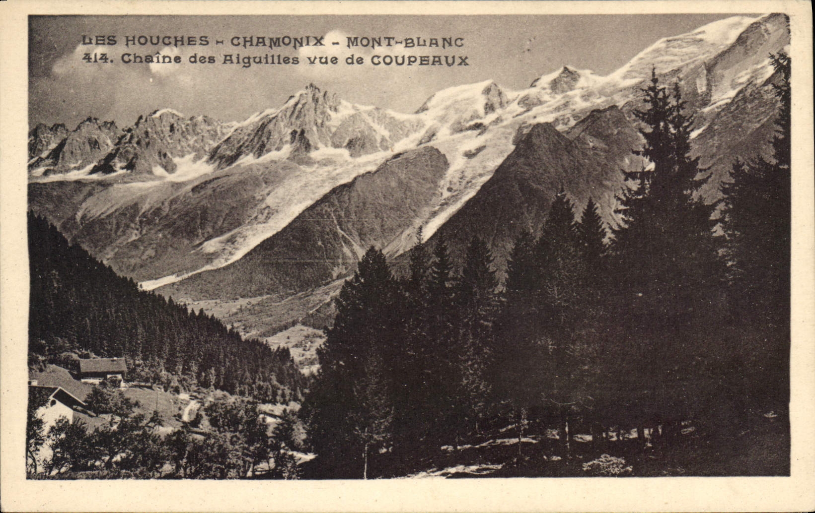 CPA Des Houches Chamonix Mont Blanc Chaine des Aiguille vue de Coupeaux 