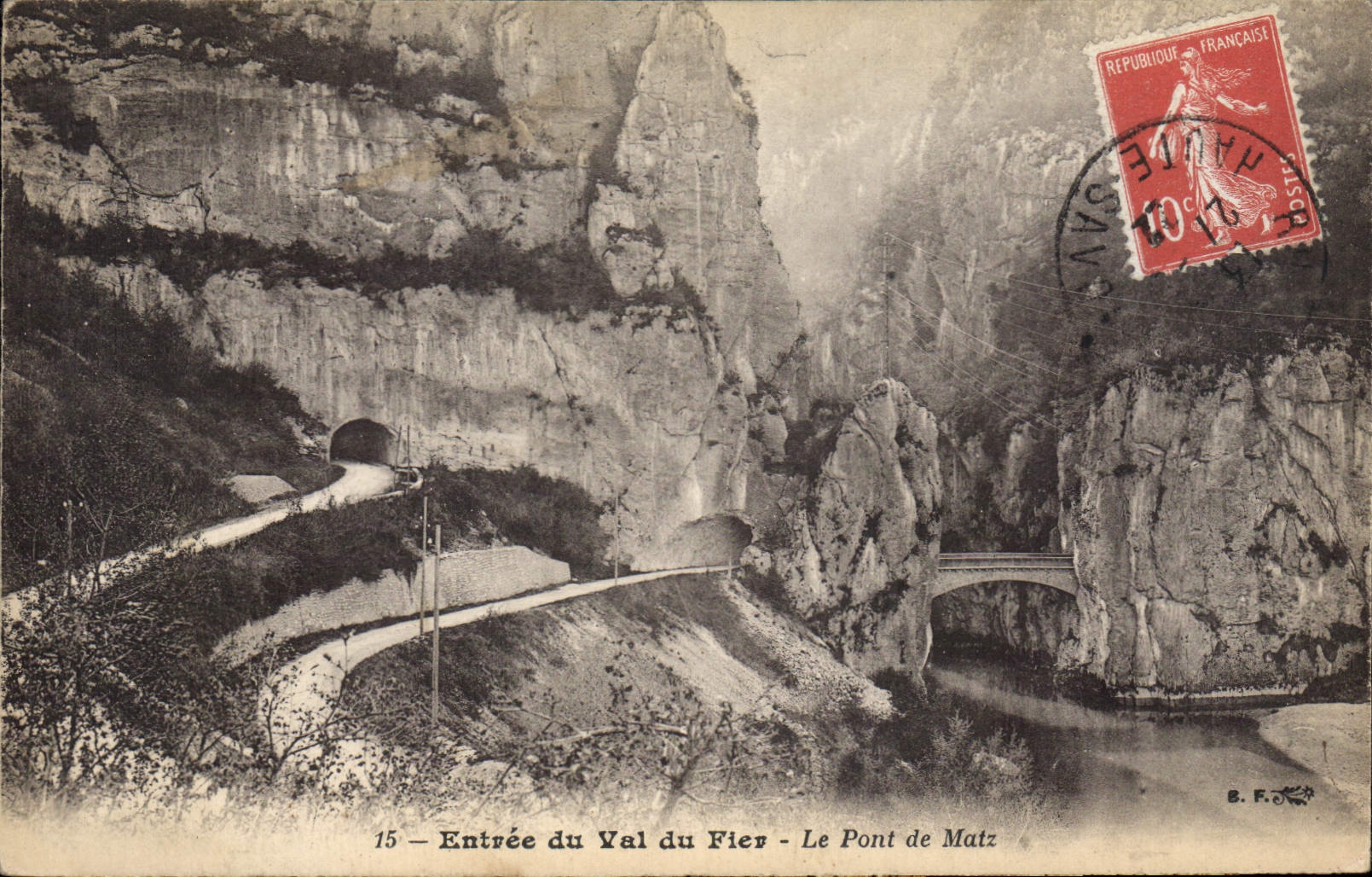 CPA Entree du Val du Fier le Pont de Matz 