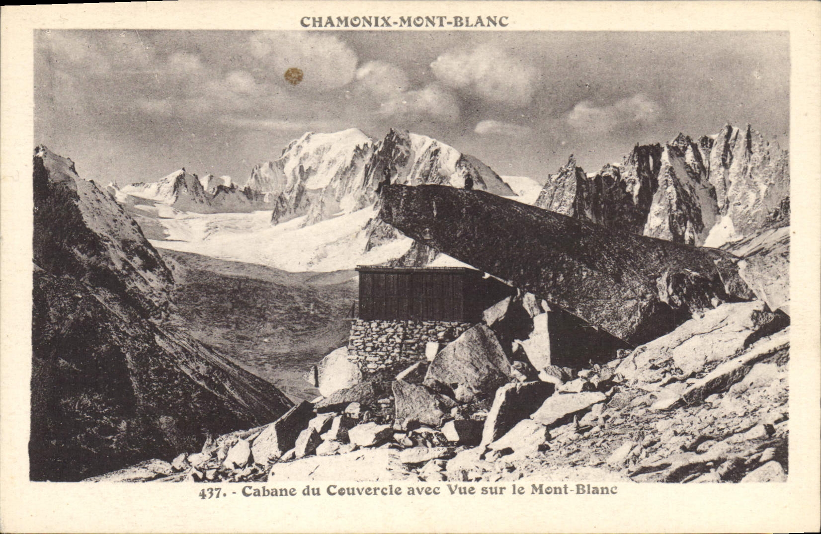 CPA Chamonix Mont Blanc Cabane du Couvercle avec vue sur le Mont Blanc 