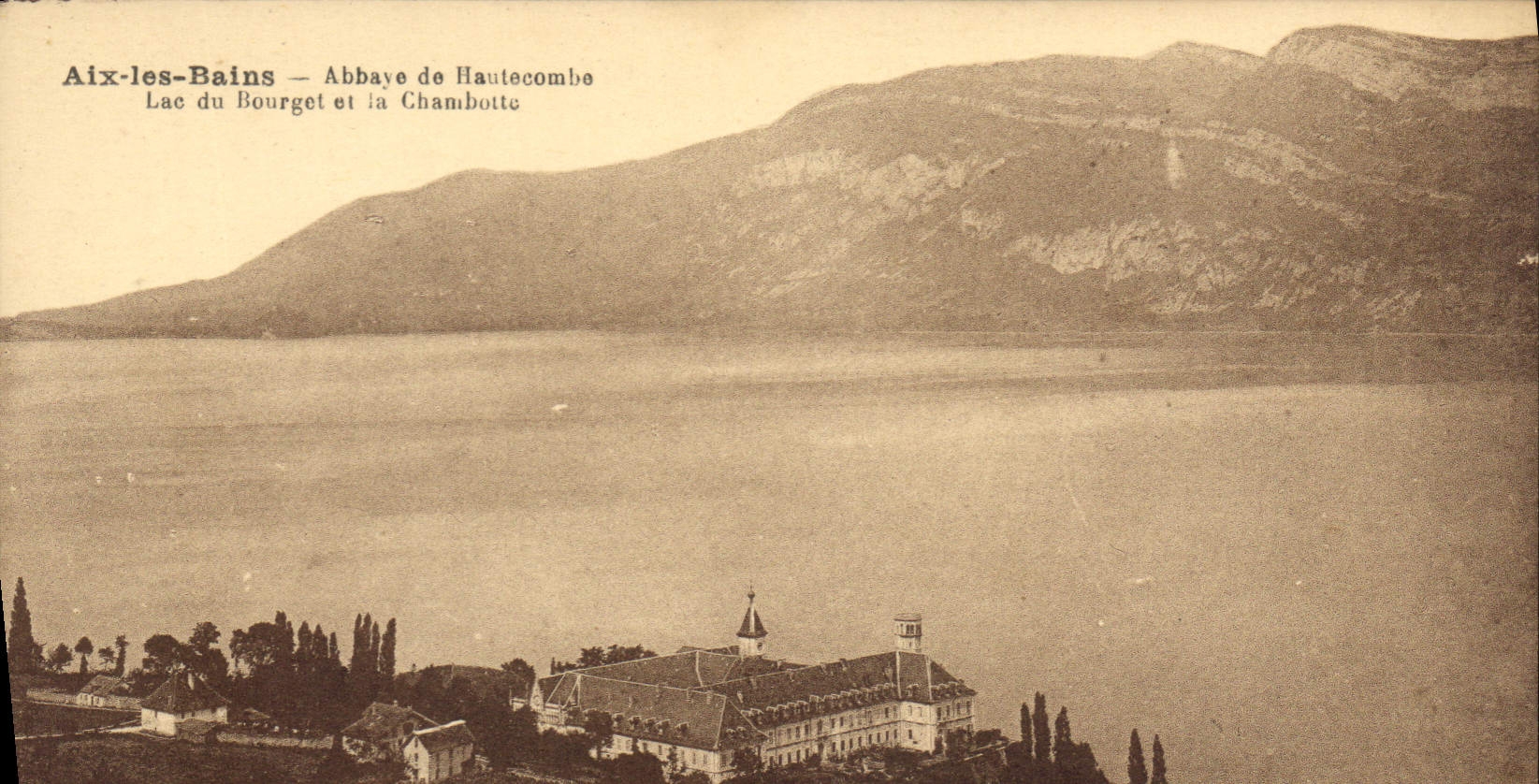 CPA Aix les Bains Abbaye de Hautecombe Lac du Bourget et la Chambotte 