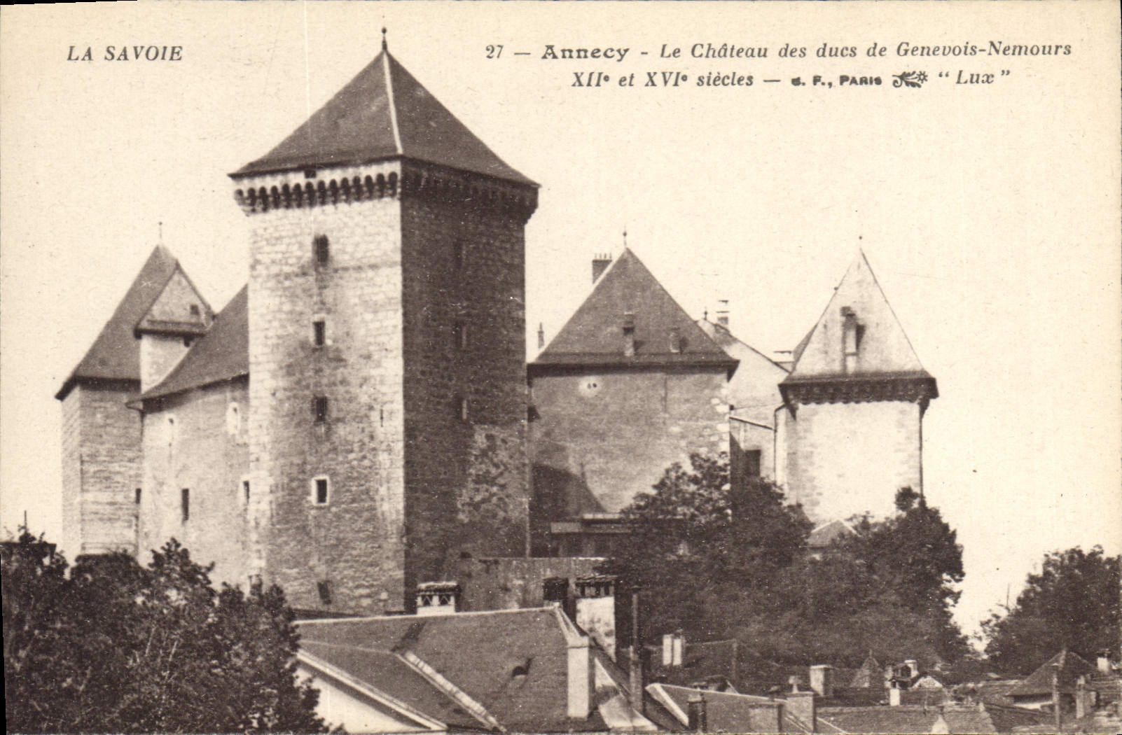 CPA La Savoie Annecy Le Chateau des ducs de Genevois Nemours 