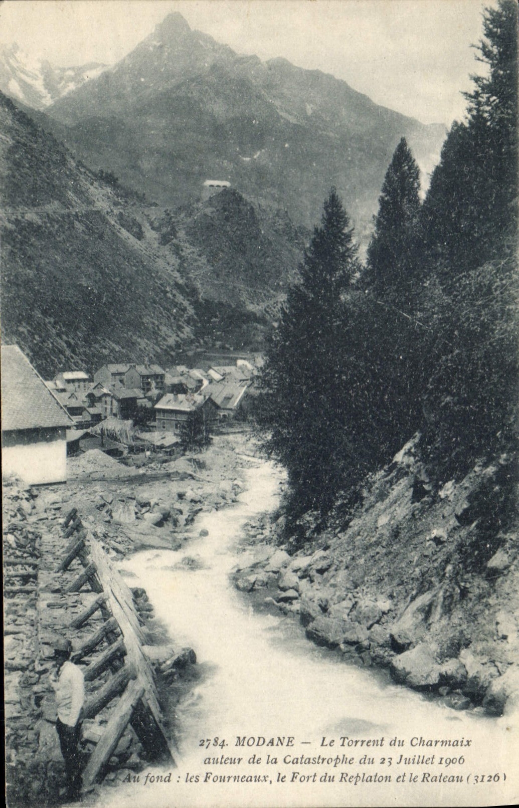 CPA Modane Le Torrent du Charmaix auteur de la Catastrophe du 3 Juillet 1906 Au fond les Fourneaux l